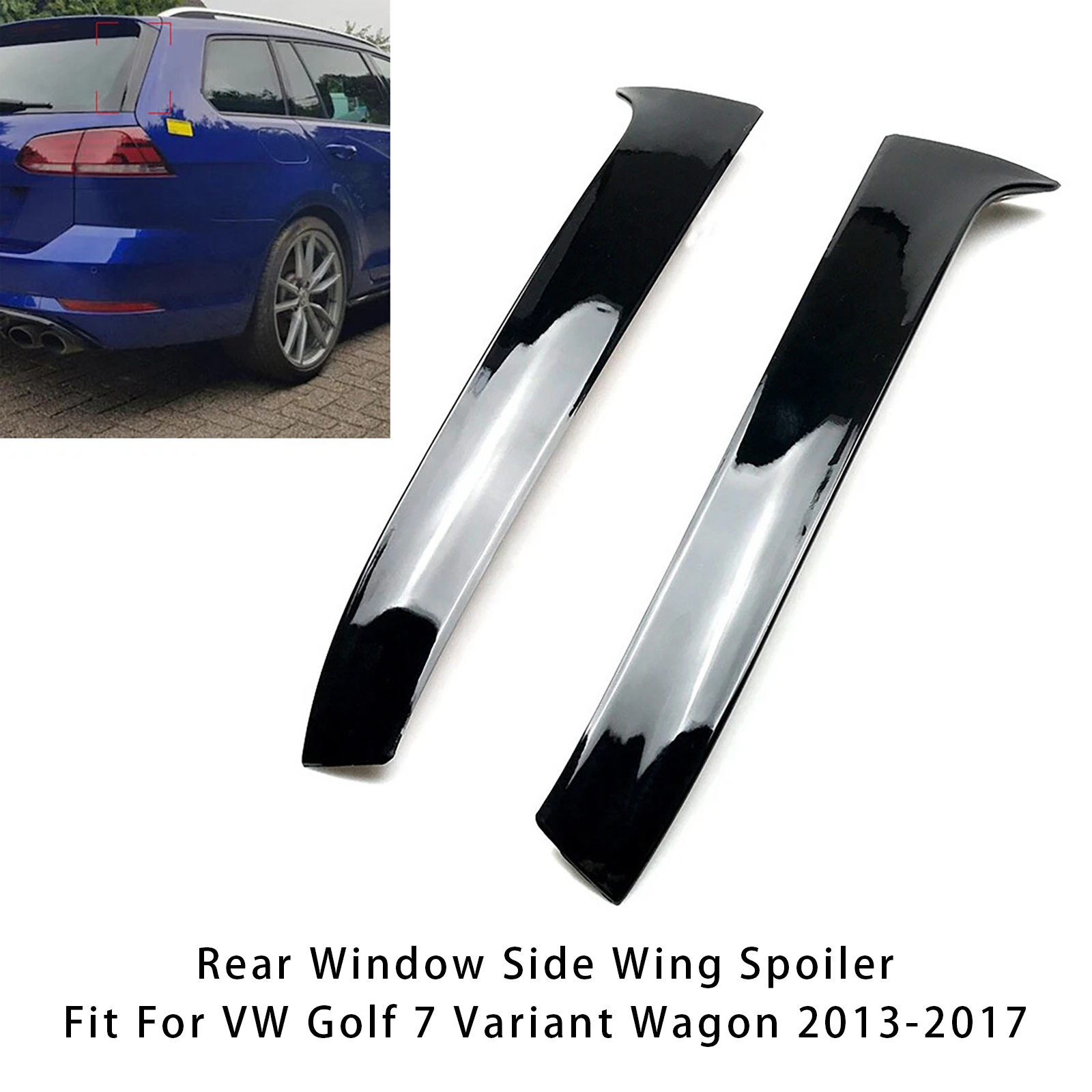 2013-2017 VW Golf 7 Variant Wagon Pair Rear Window Side Wing Spoiler Gloss Black Generic
