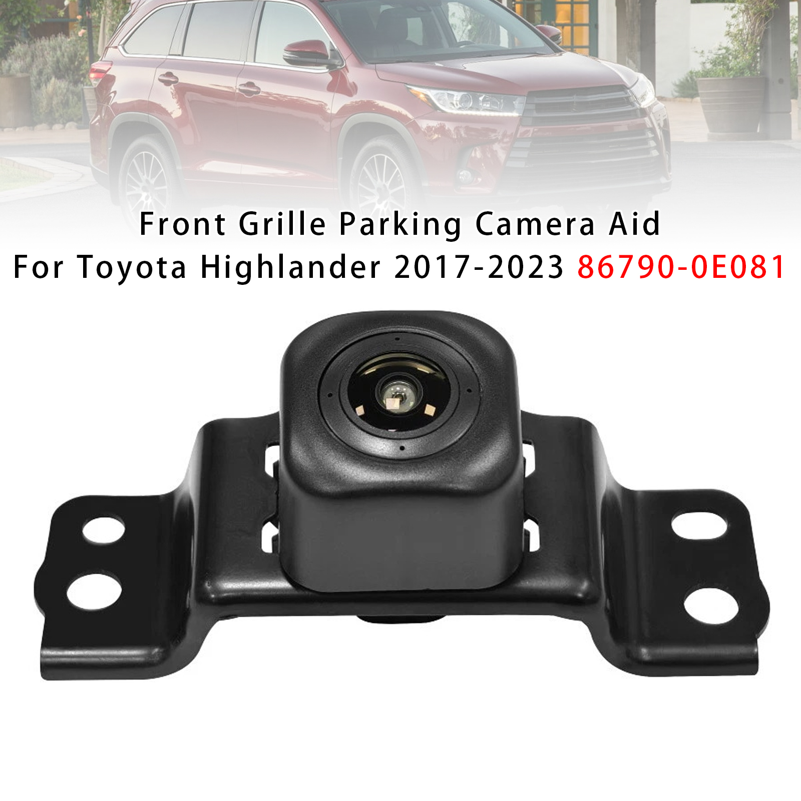 2017-2023 Toyota Highlander Front Grille Parking Camera Aid 86790-0E081 Generic