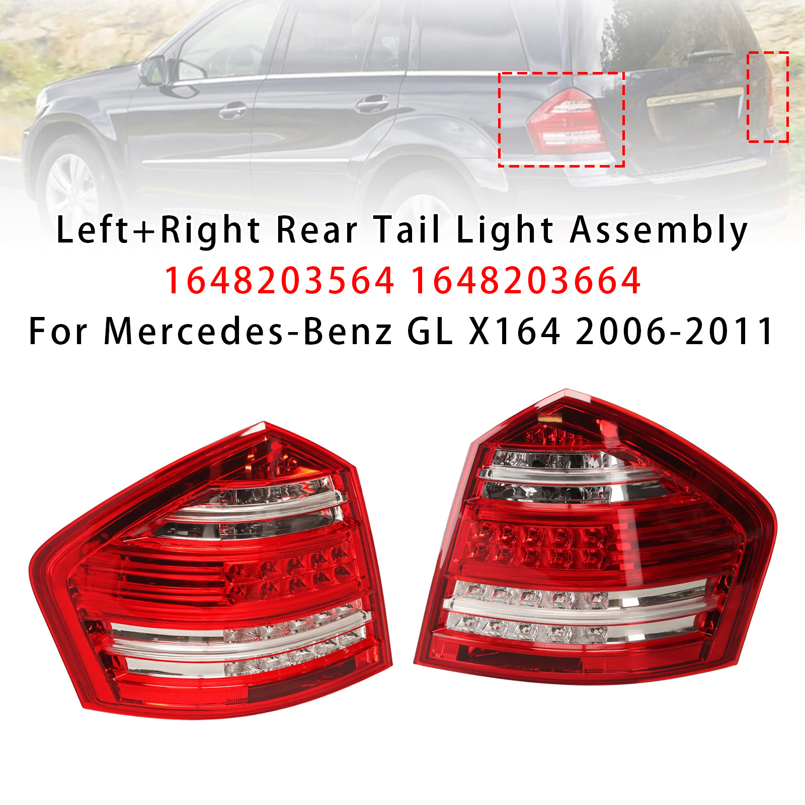 2006-2011 Mercedes Benz X164 GLC300 GL350 GL450 GL550 Left+Right Rear Tail Light Assembly 1648203564 1648203664 Generic
