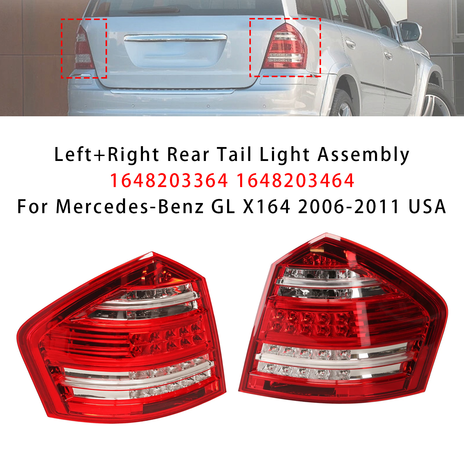 2006-2011 Mercedes Benz X164 GLC300 GL350 GL450 GL550 Left+Right Rear Tail Light Assembly 1648203364 1648203464 Generic