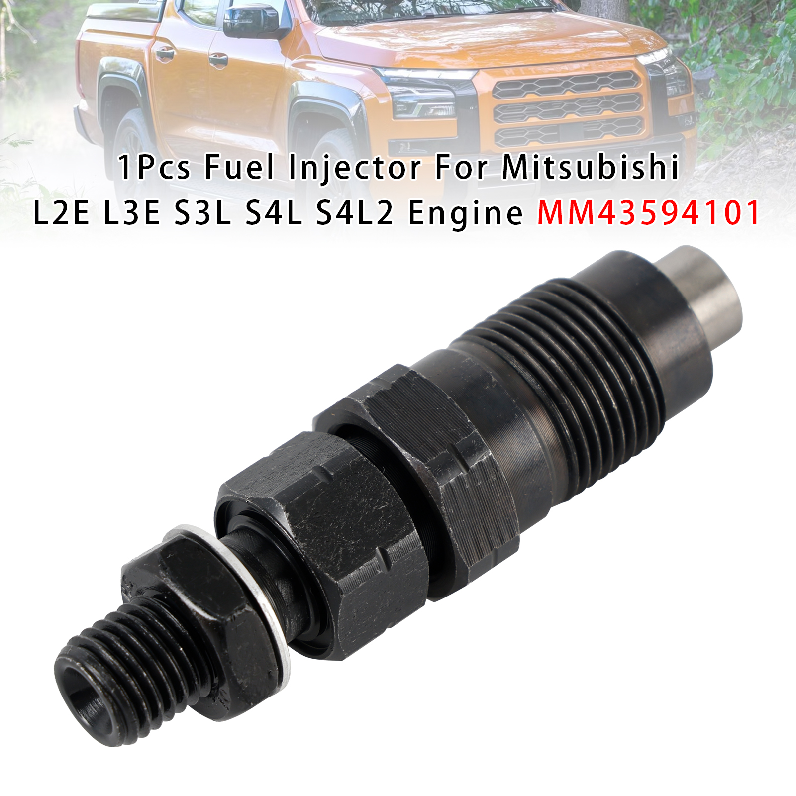 Mitsubishi L2E L3E S3L S4L S4L2 Engine 1Pcs Fuel Injector MM43594101 Generic