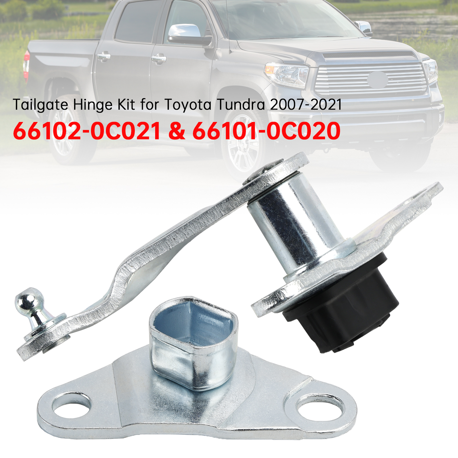 2007-2021 Toyota Tundra Tailgate Hinge Kit 66102-0C021 66101-0C020 Generic