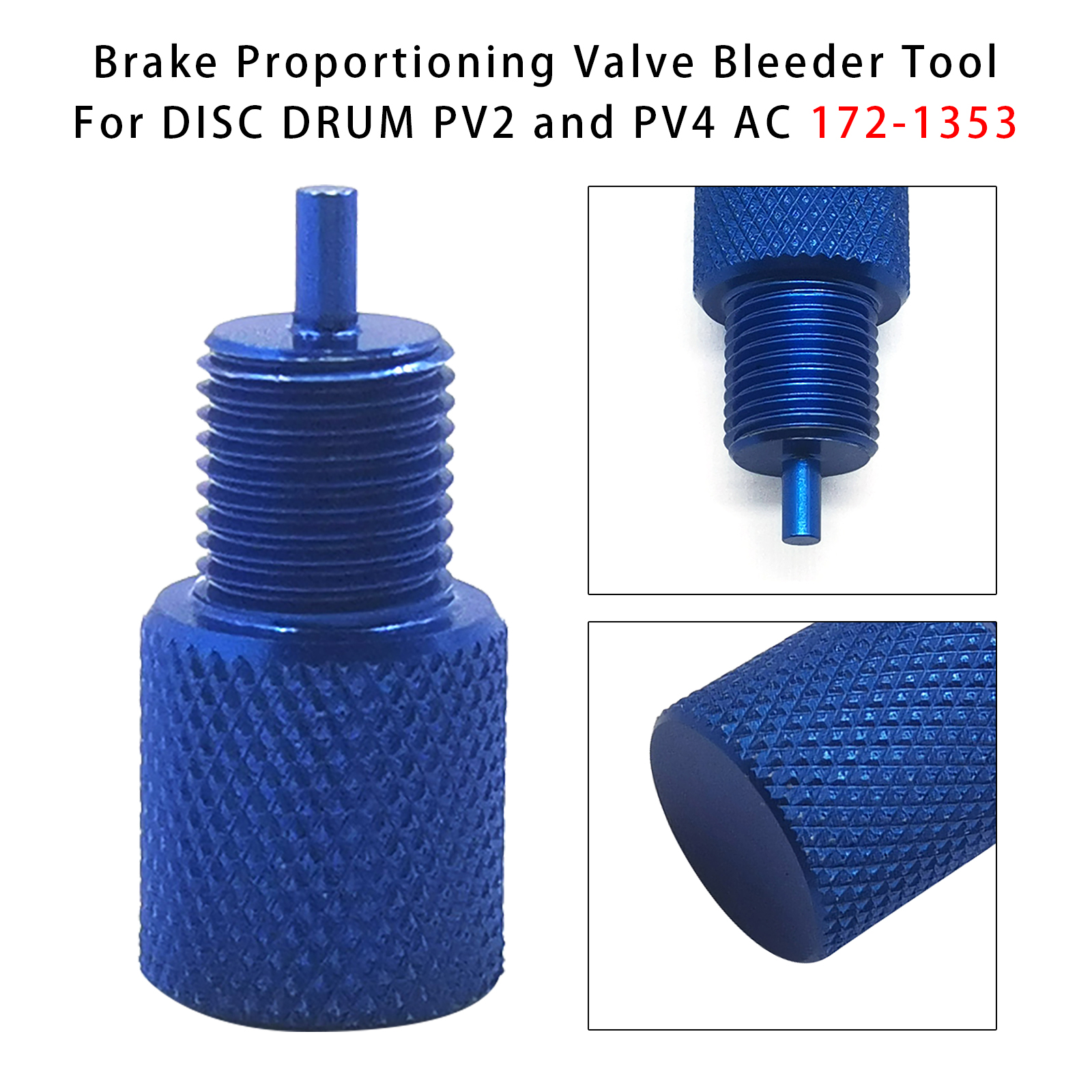 DISC DRUM PV2 and PV4 AC Brake Proportioning Valve Bleeder Tool 172-1353 Generic