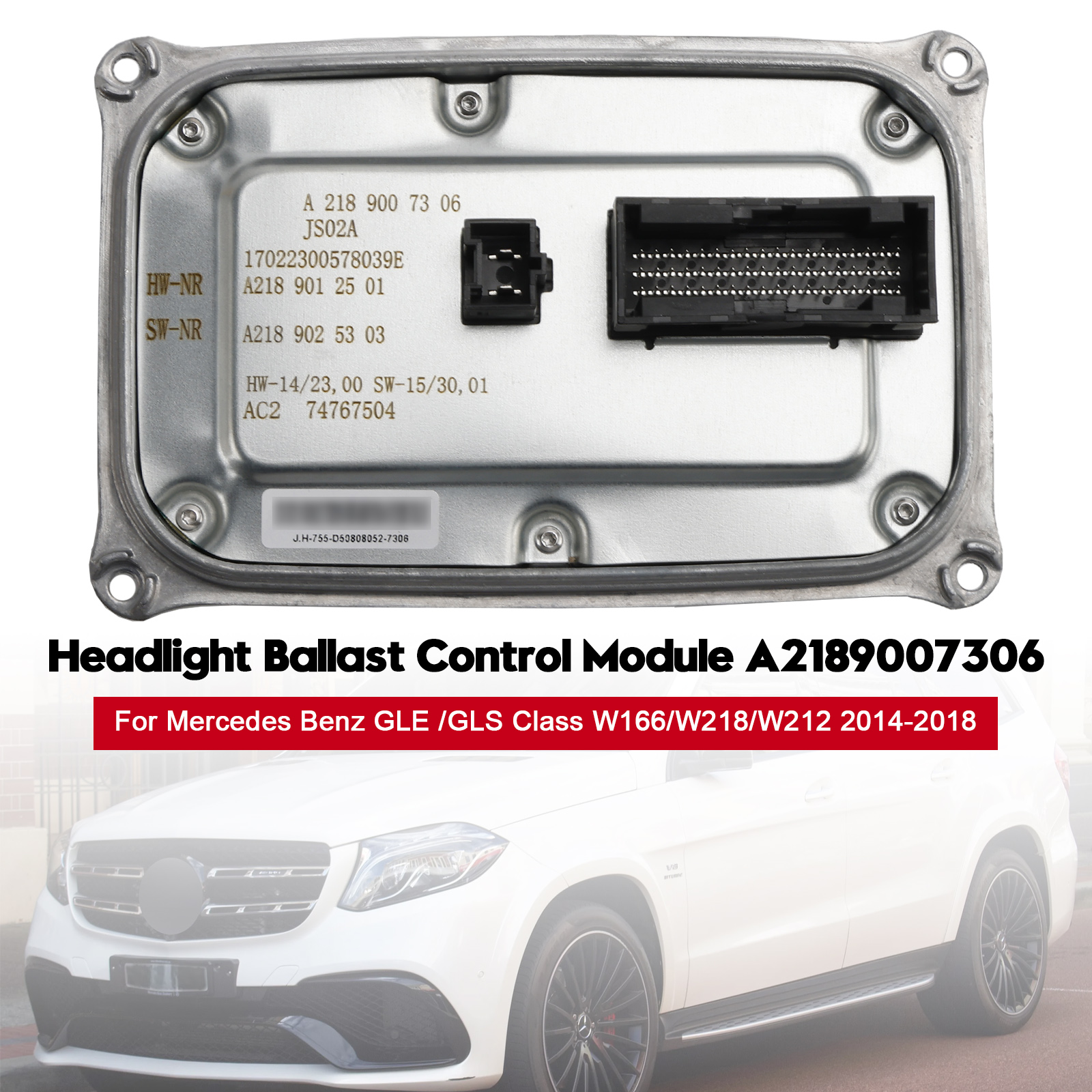 2014-2018 Mercedes Benz GLE /GLS Class W166/W218/W212 Headlight Ballast Control Module A2189007306 Generic
