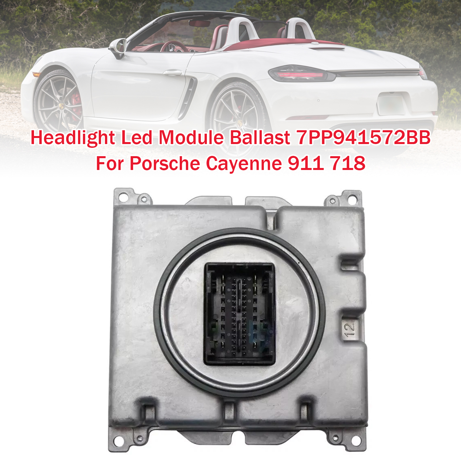 2014-2022 Porsche 991R/GT3/RS/GT-Speed Headlight Led Module Ballast 7PP941572BB Generic