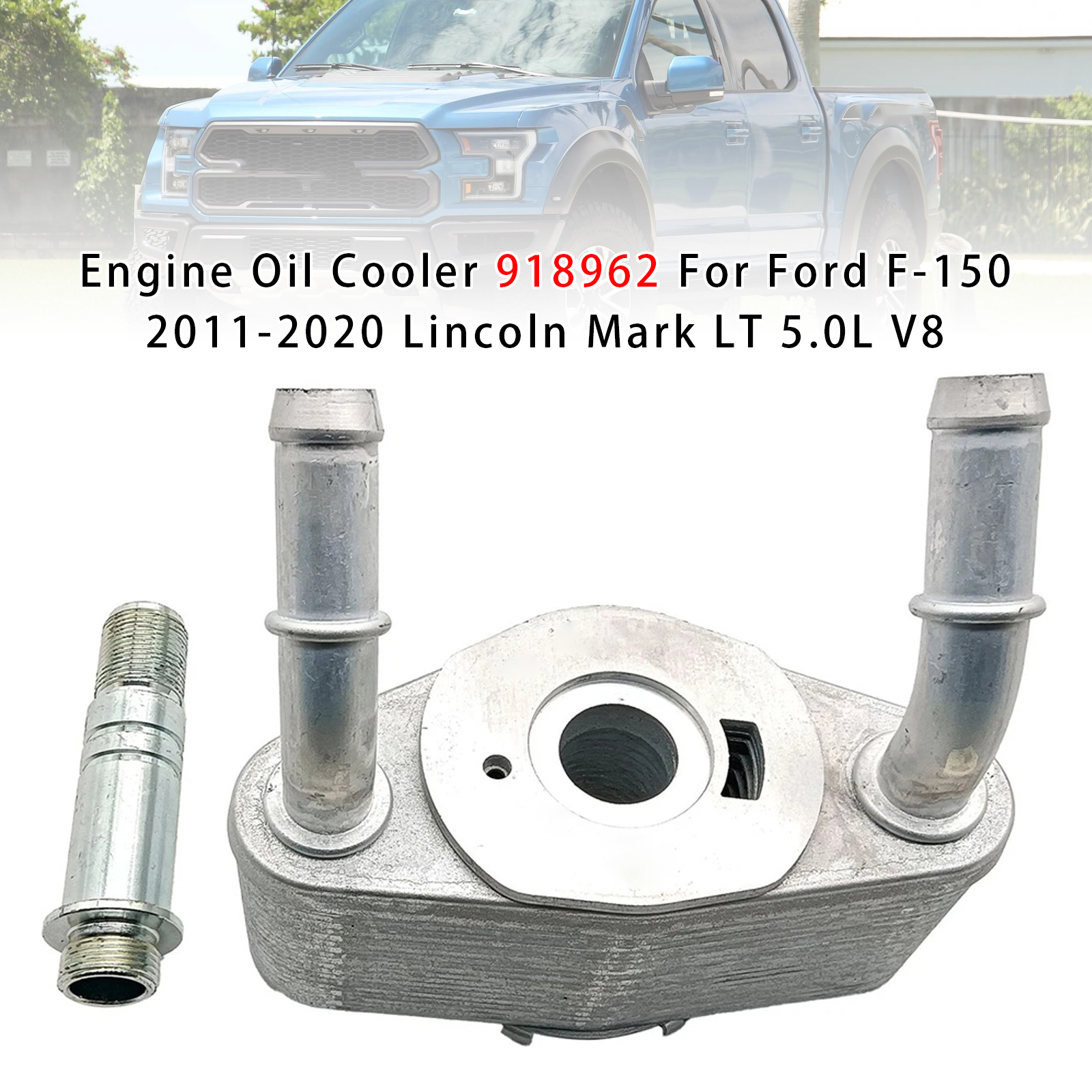 2011-2020 Ford F-150 5.0L V8 Engine Oil Cooler 918962 Generic