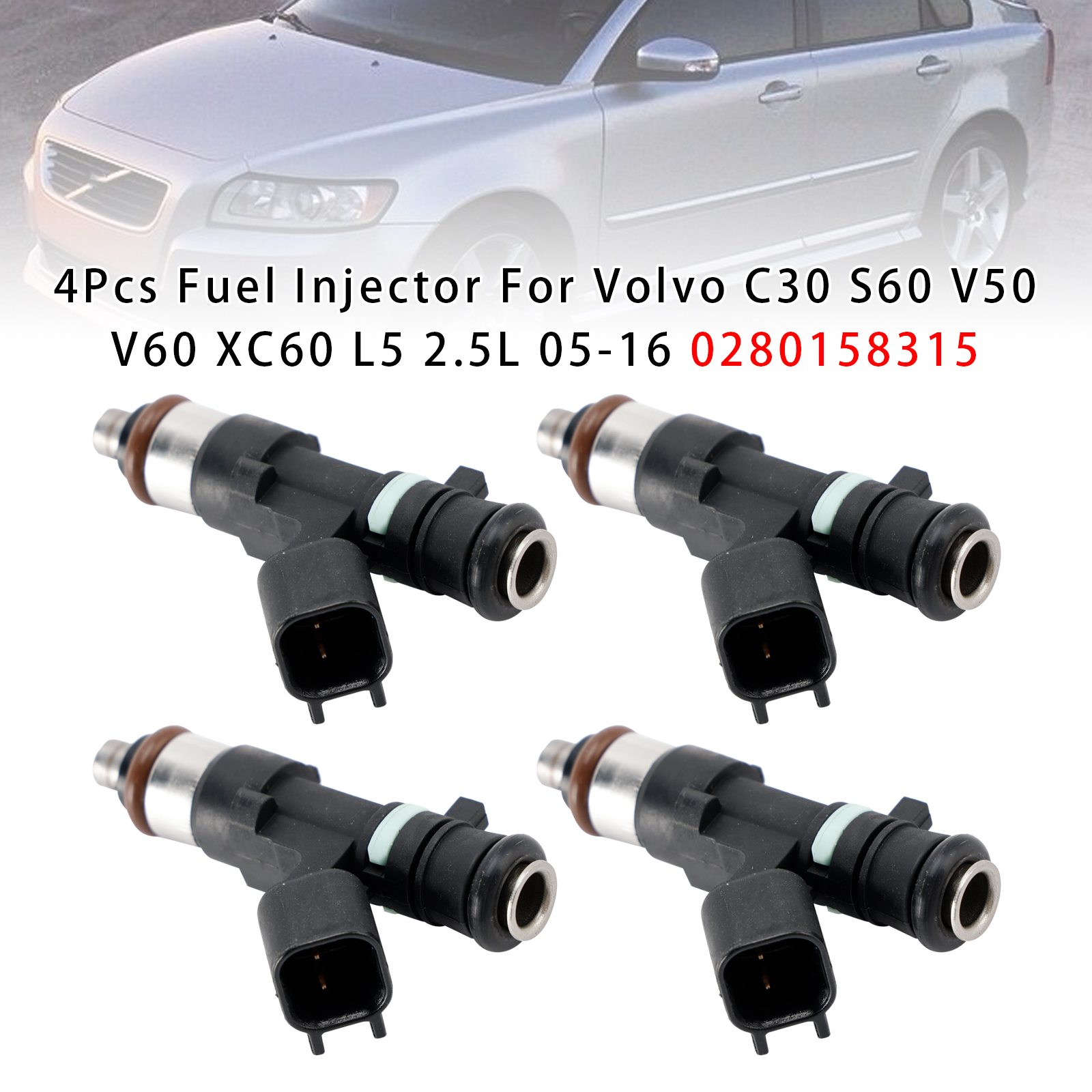 2004-2016 Volvo S40 S60 V50 V60 C30 C70 XC60 XC70 4Pcs Fuel Injector 0280158315 Generic