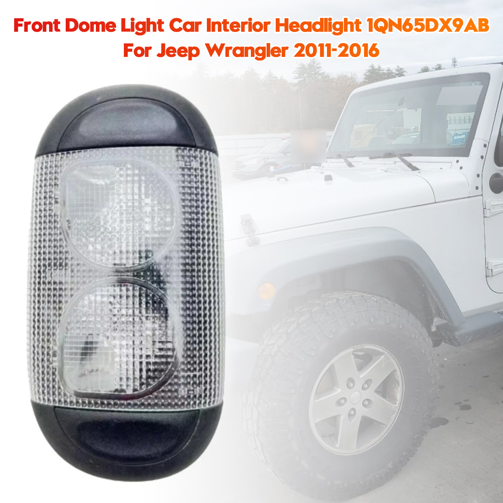 2011-2016 Jeep Wrangler Front Dome Light Car Interior Headlight 1QN65DX9AB Generic