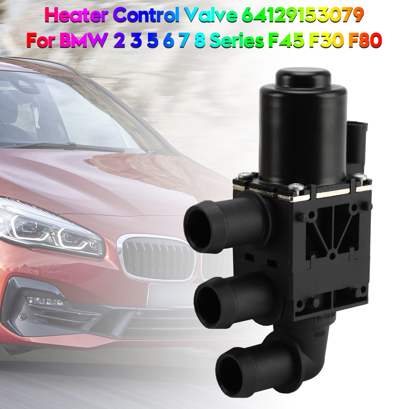 2016-2024 Mini Countryman F60 Heater Control Valve 64129153079 Generic