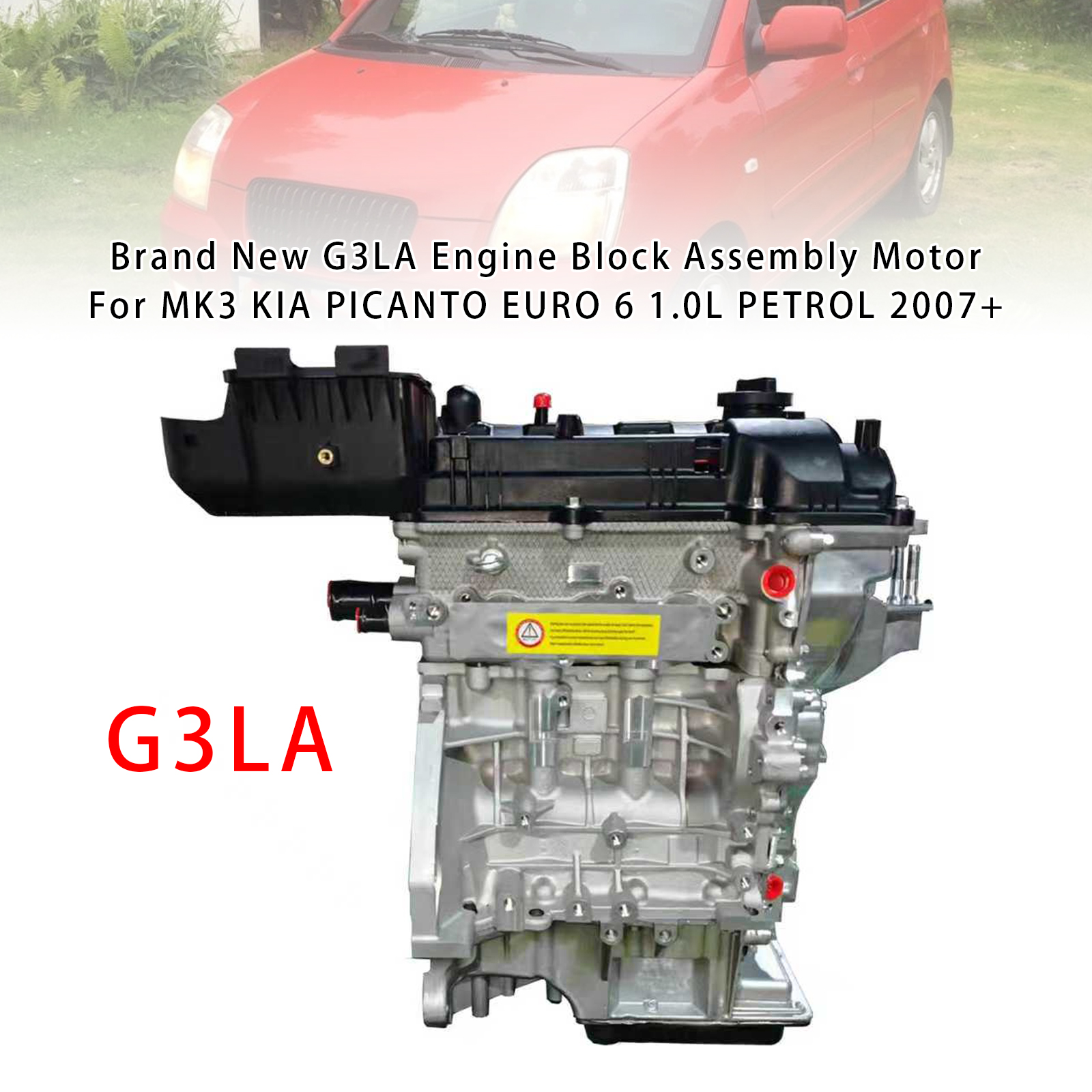 2007+ MK3 KIA PICANTO EURO 6 1.0L PETROL Brand New G3LA Engine Block Assembly Motor Generic