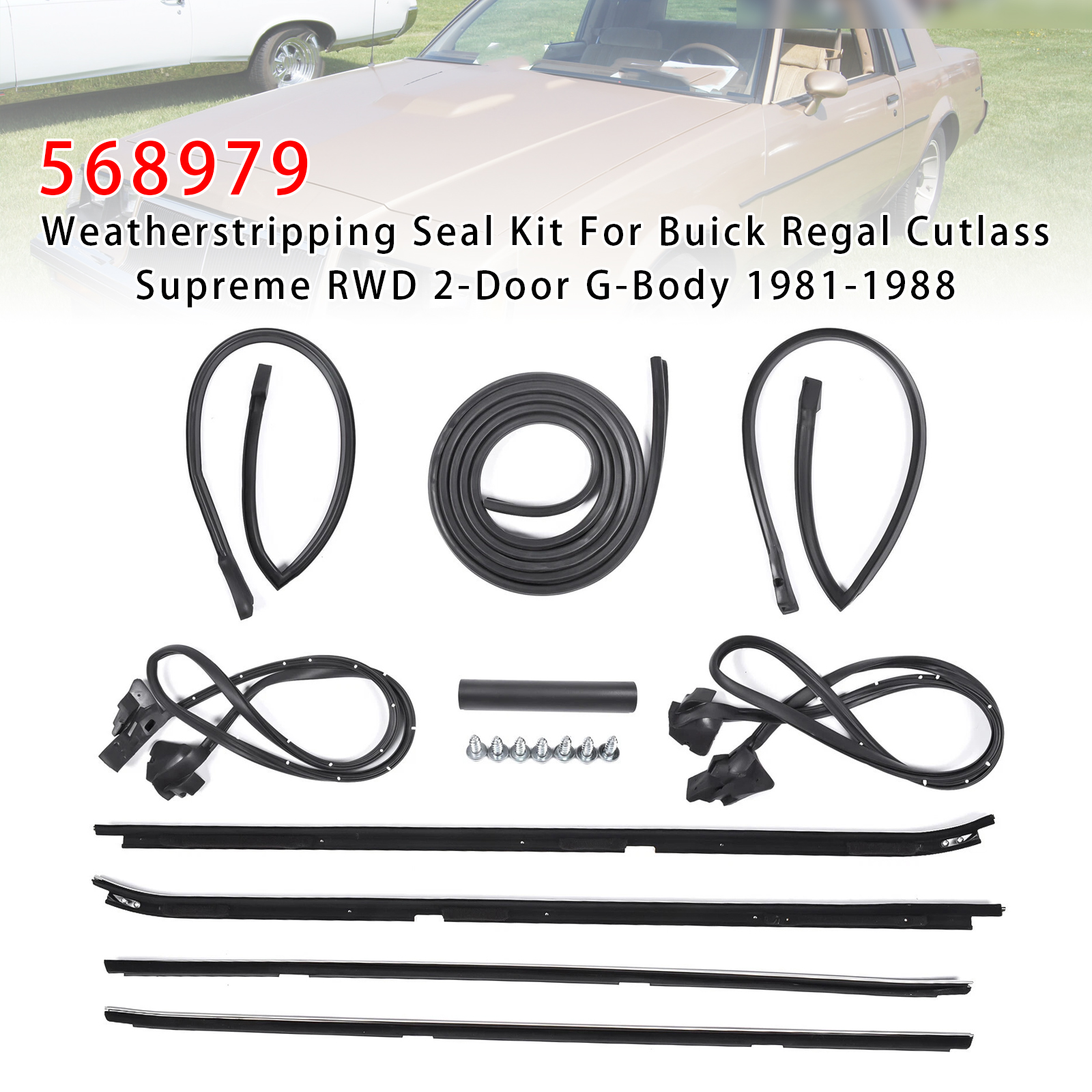 1981-1988 Buick Regal & Oldsmobile Cutlass RWD 2 door G-Body Weatherstripping Seal Kit 568979 Generic