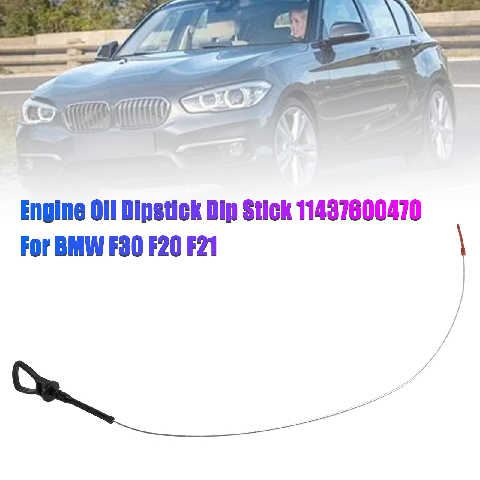 2010-2016 BMW F30 F20 F21 F31 Engine Oil Dipstick Dip Stick 11437600470 Generic