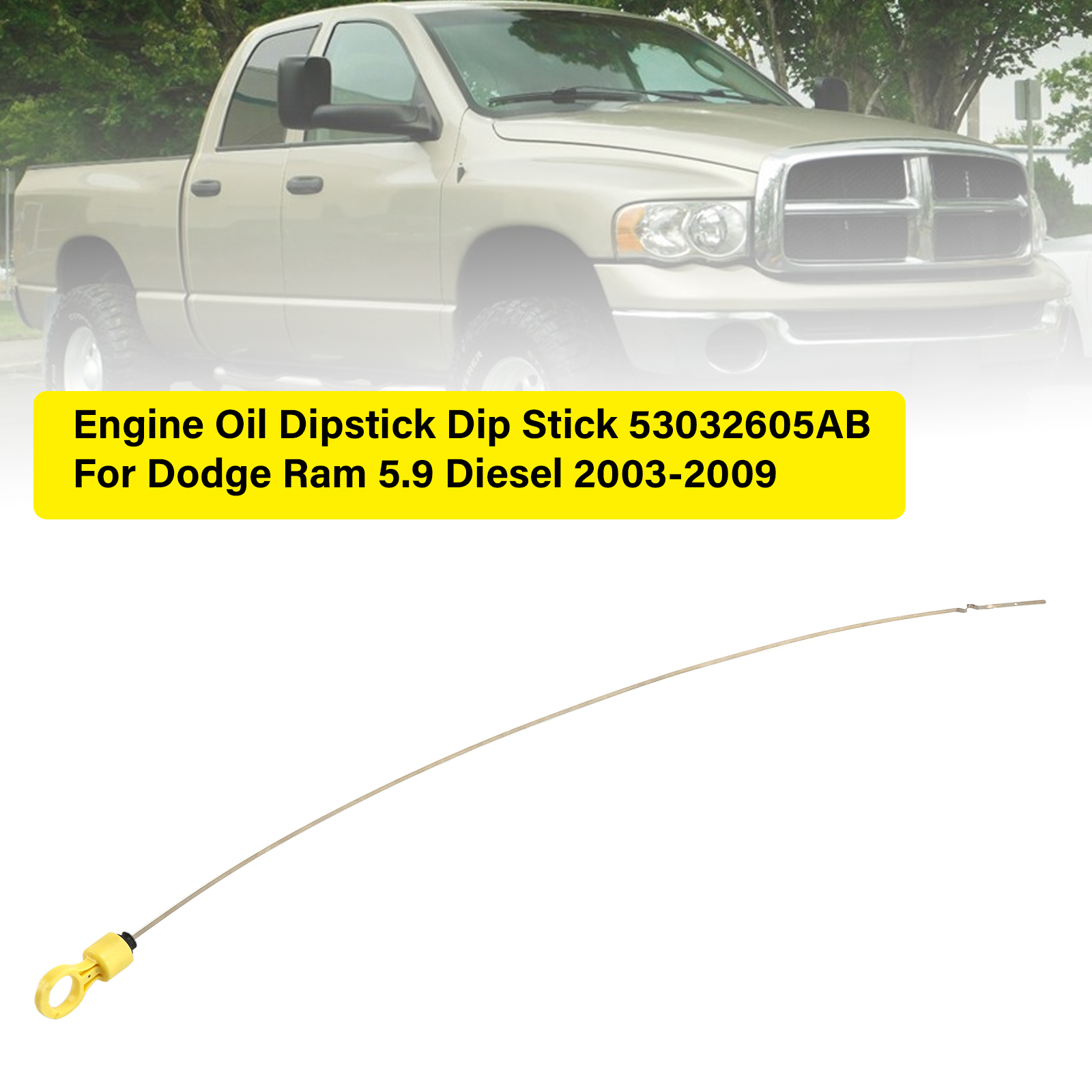 2003-2009 Dodge Ram 2500 3500 5.9L Diesel Engine Oil Dipstick Dip Stick 53032605AB Generic