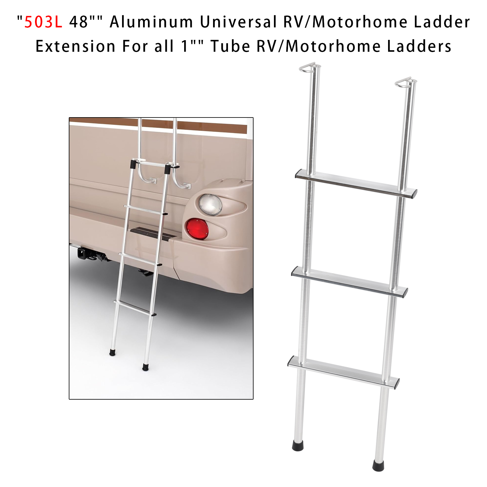 503L 48" Aluminum Universal RV/Motorhome Ladder Extension For all 1" Tube RV/Motorhome Ladders