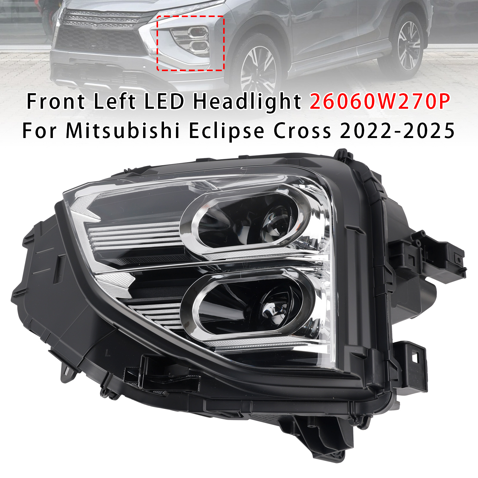 2022-2025 Mitsubishi Eclipse Cross Front Left LED Headlight 26060W270P Generic
