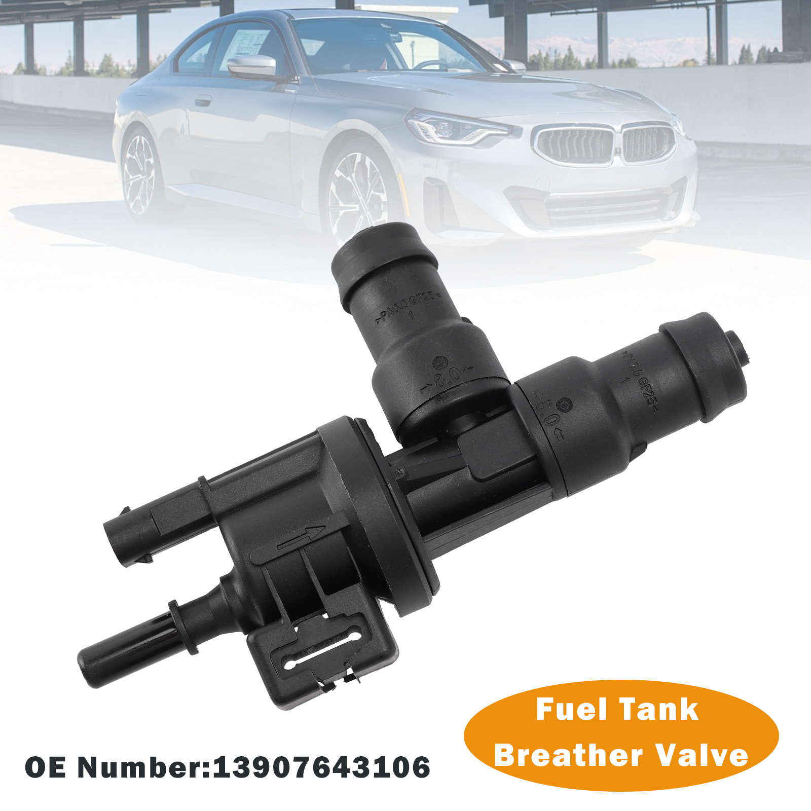2018-2024 BMW M2 M4 X3 X4 Fuel Tank Breather Valve 13907643106 Generic