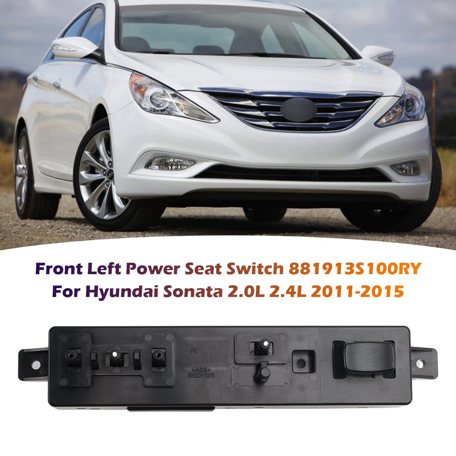 2011-2014 Hyundai Sonata Front Left Power Seat Switch 881913S100RY Generic