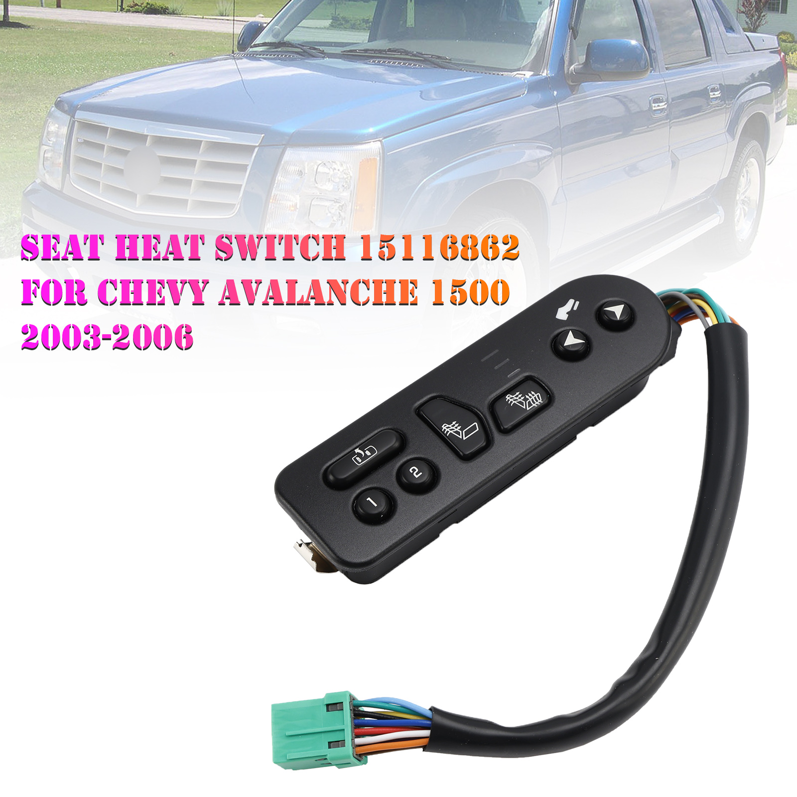 2003-2006 GMC Yukon/ XL 1500 2500 Seat Heat Switch 15116862 Generic