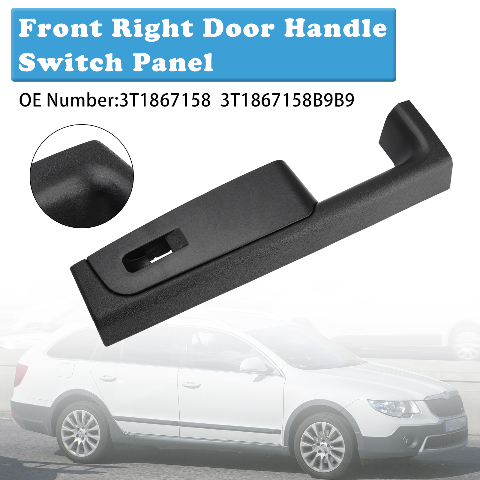 2008-2015 Skoda Superb (3T) Front Right Door Handle Switch Panel 3T1867158 Generic
