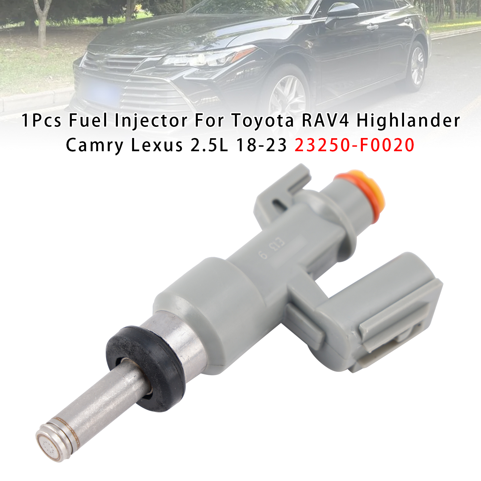 2018-2023 Toyota RAV4 Highlander Camry 2.5L 1Pcs Fuel Injector 23250-F0020 Generic