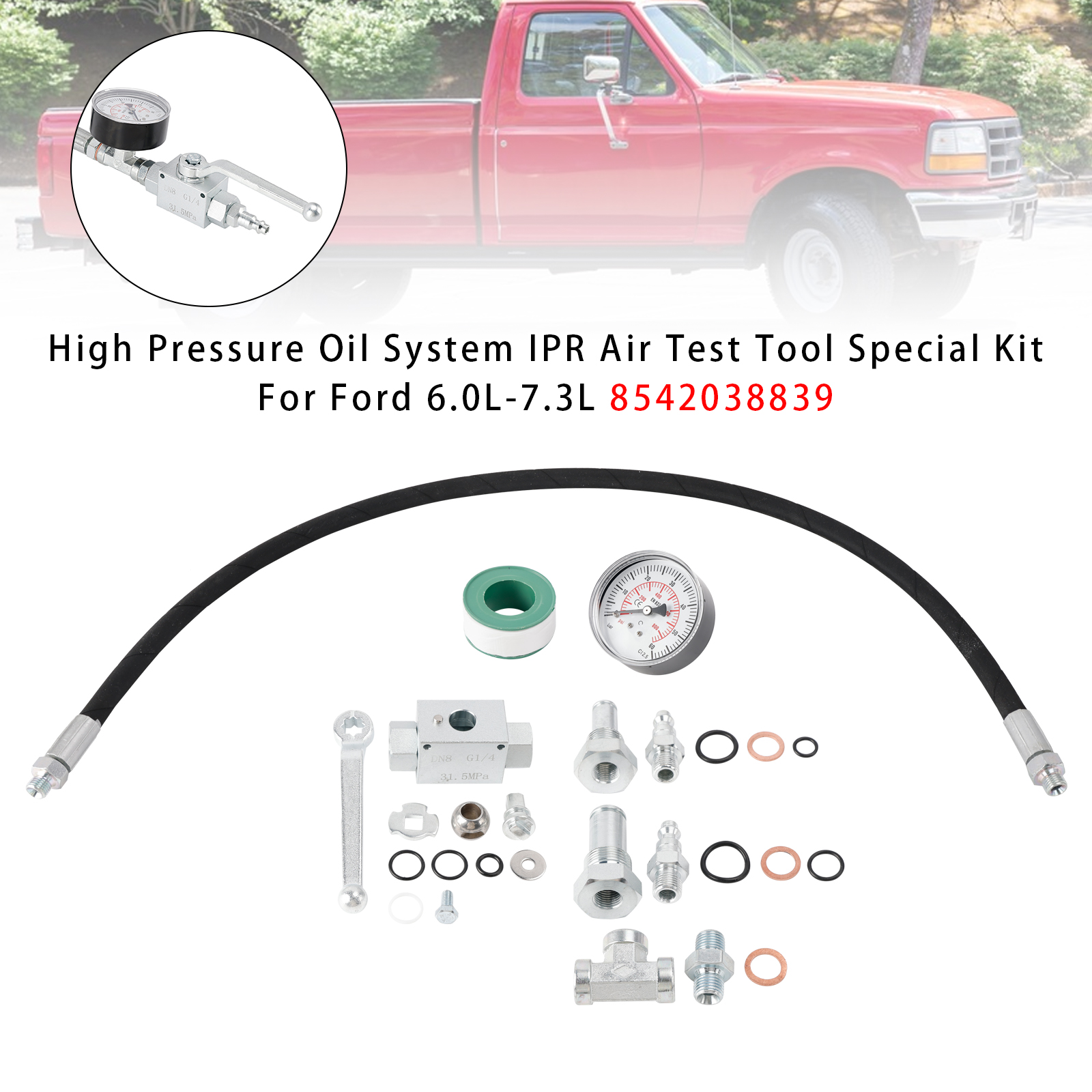 Ford 6.0L-7.3L High Pressure Oil System IPR Air Test Tool Special Kit 8542038839 Generic