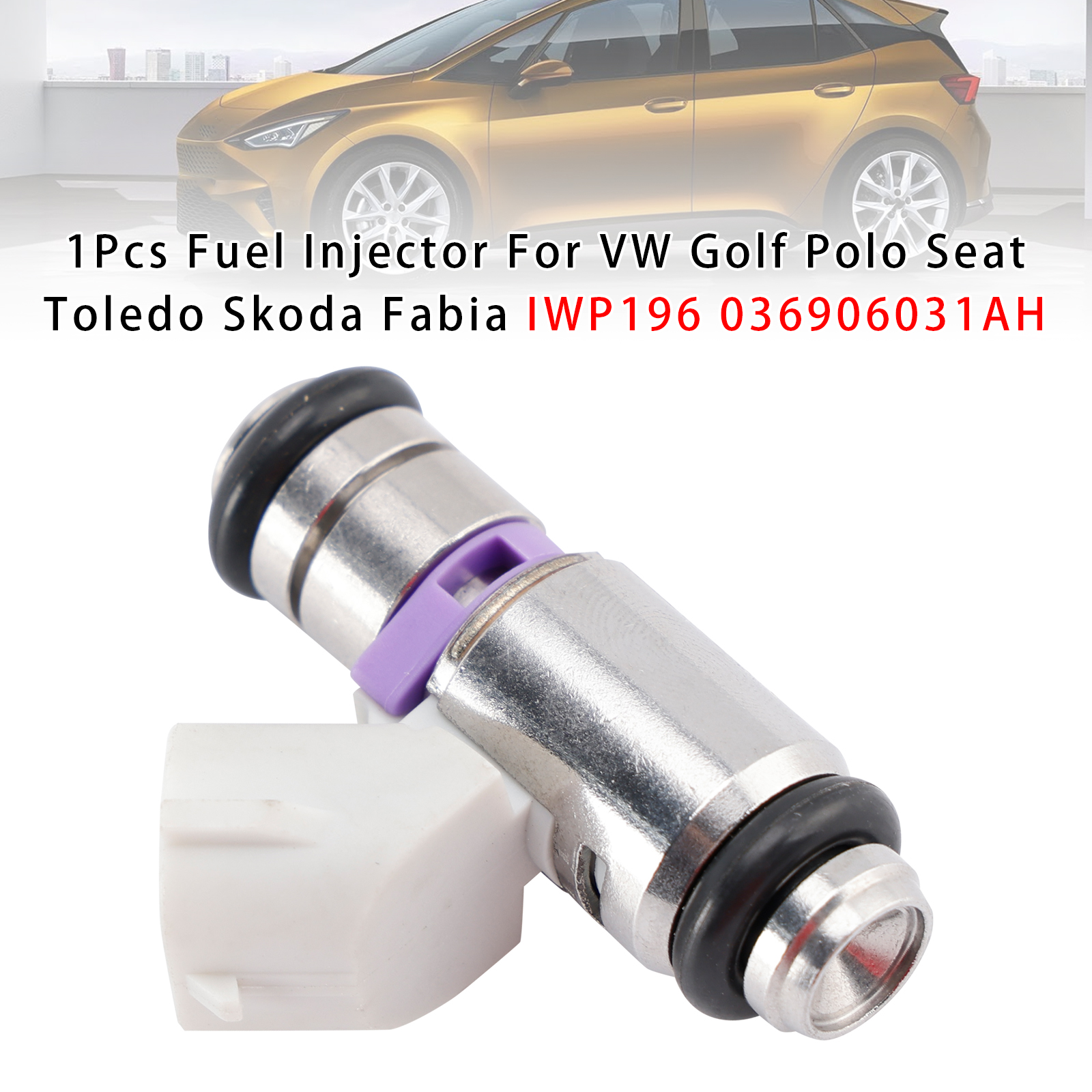 1Pcs Fuel Injector For VW Golf Polo Seat Toledo Skoda Fabia IWP196 036906031AH