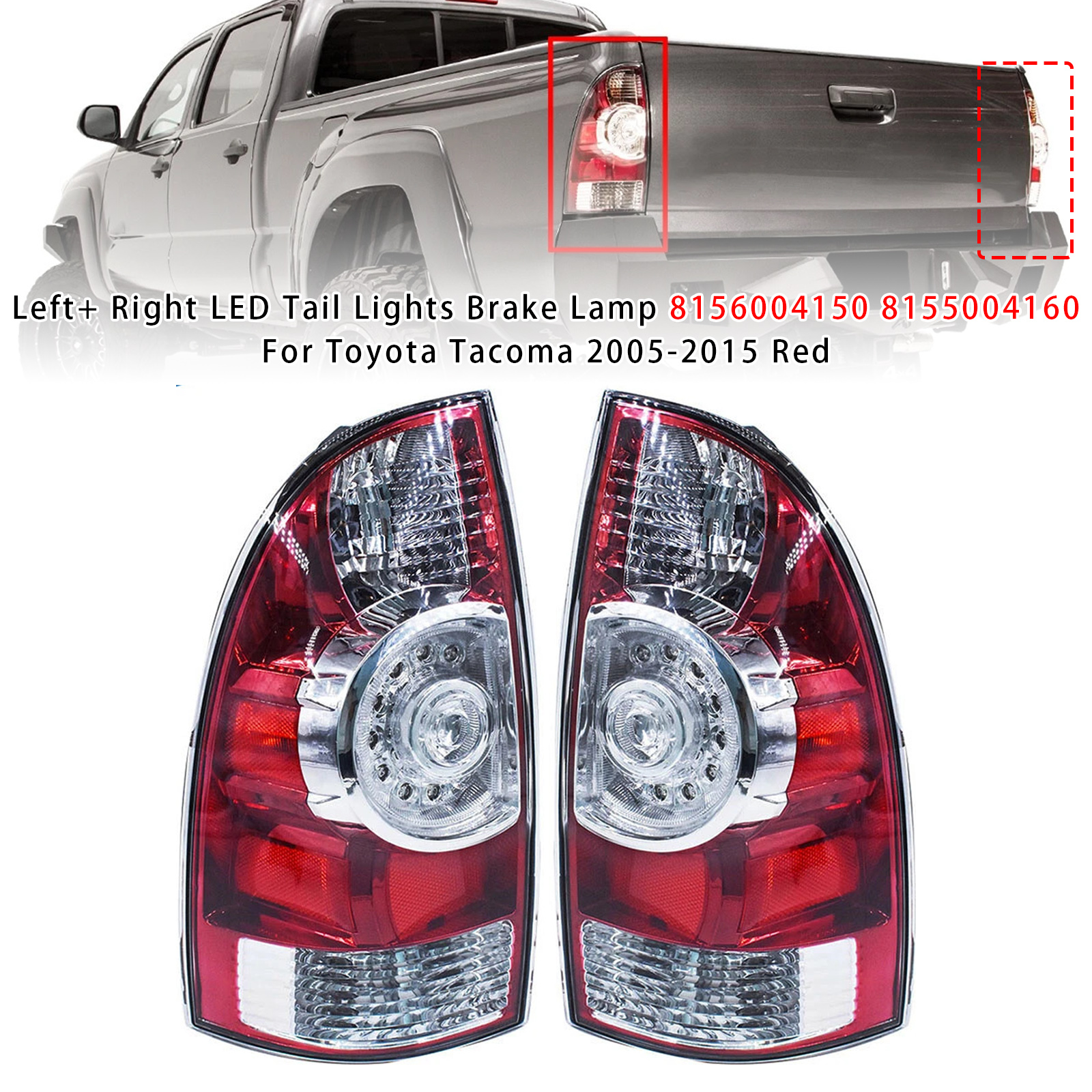 2005-2015 Toyota Tacoma Left+ Right LED Tail Lights Brake Lamp 8156004150 8155004160 Red Generic