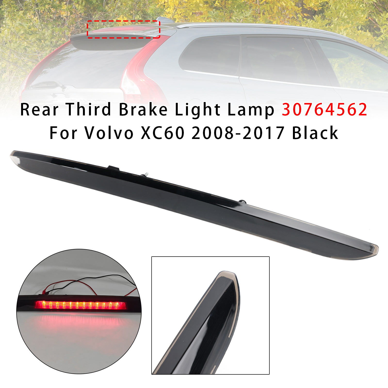 2008-2017 Volvo XC60 Rear Third Brake Light Lamp 30764562 Black Generic