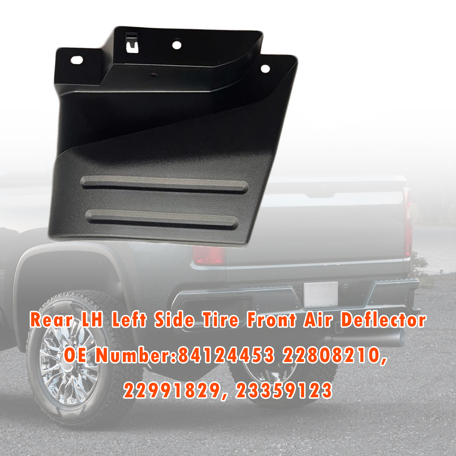 2014-2020 Chevy Silverado LT Rear LH Left Side Tire Front Air Deflector 84124453 22808210 Generic