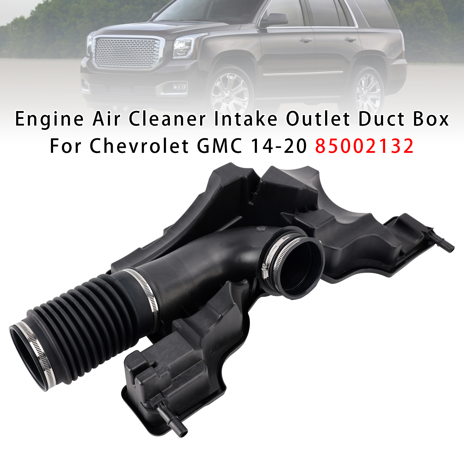 2015-2020 Chevrolet Suburban Engine Air Cleaner Intake Outlet Duct Box 85002132 Generic