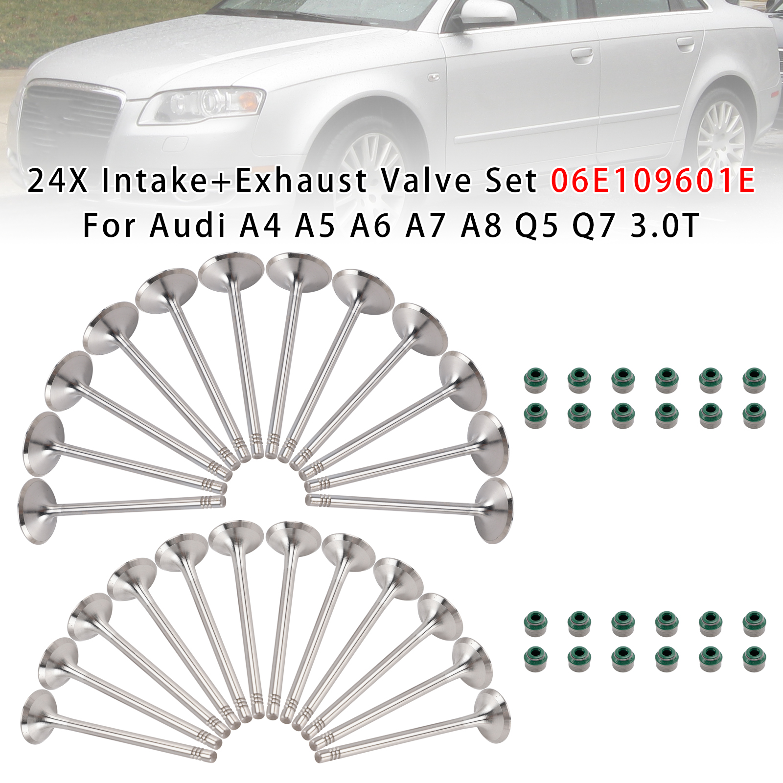 2007-2018 Audi S4 S5 24X Intake+Exhaust Valve Set 06E109601E Generic