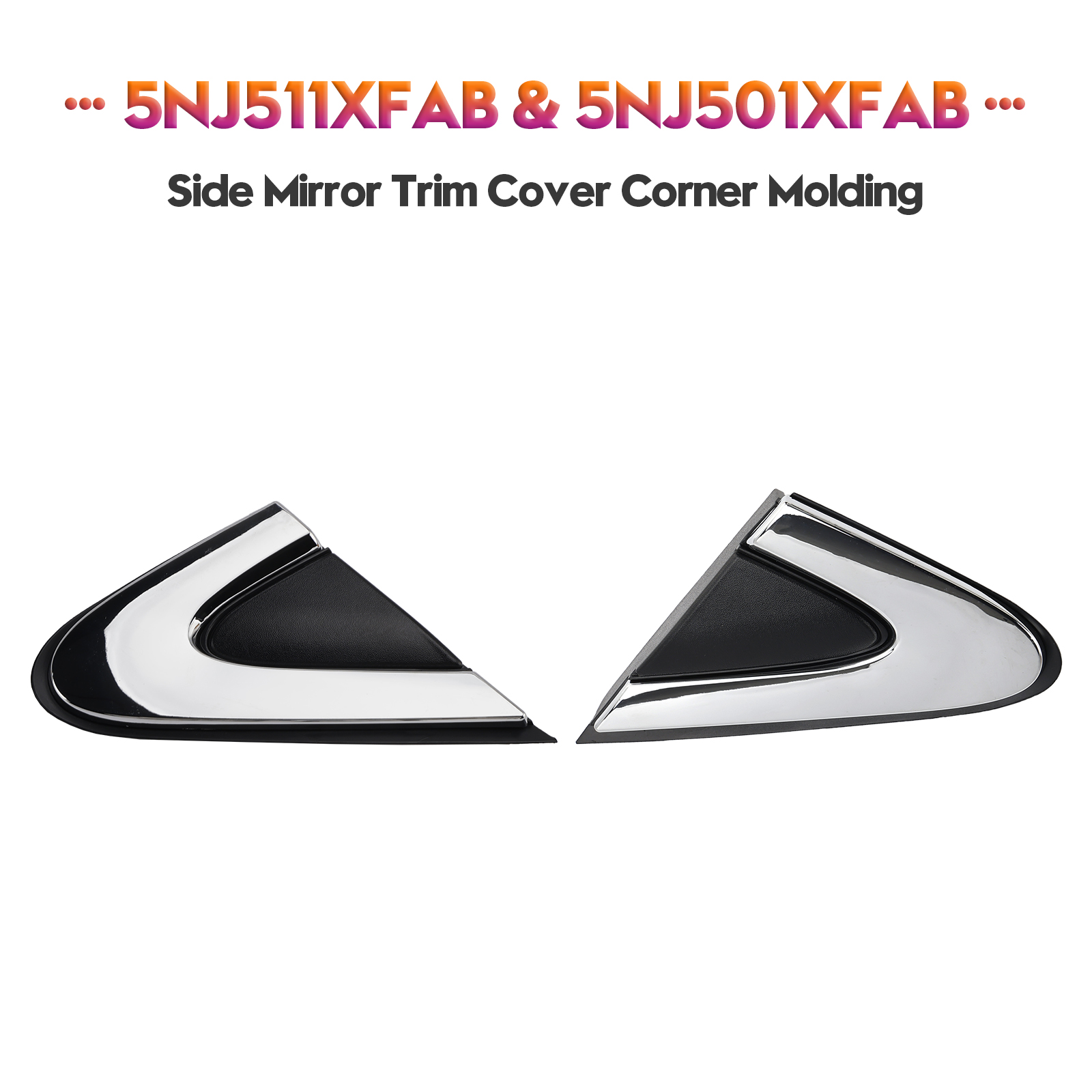 2015-2017 Chrysler 200 Driver Left& Right Side Mirror Trim Cover Corner Molding 5NJ511XFAB, 5NJ501XFAB Generic