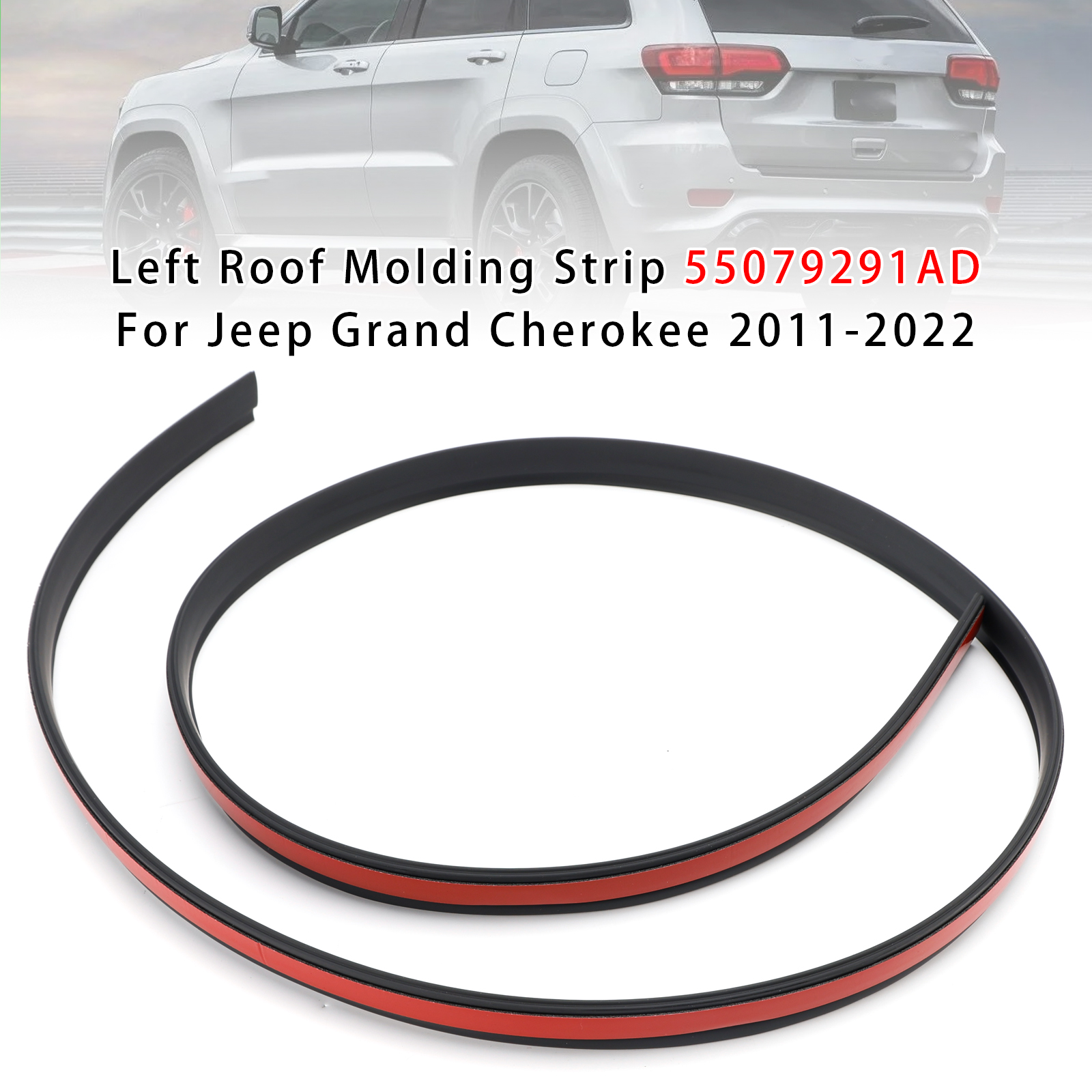 2011-2022 Jeep Grand Cherokee Left Roof Molding Strip 55079291AD Generic