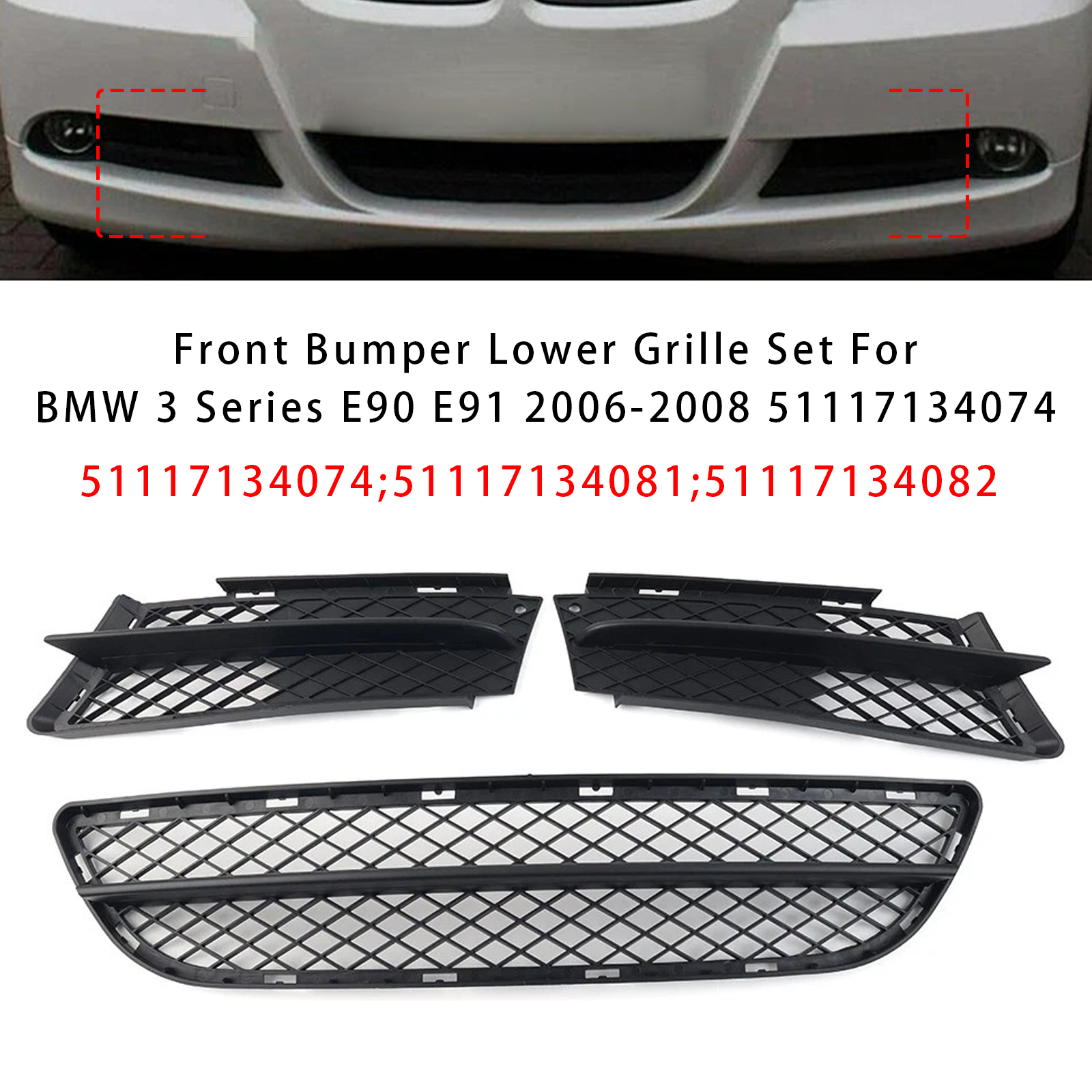 2006-2008 BMW 3 Series E90 E91 Front Bumper Lower Grille Set 51117134074 Generic