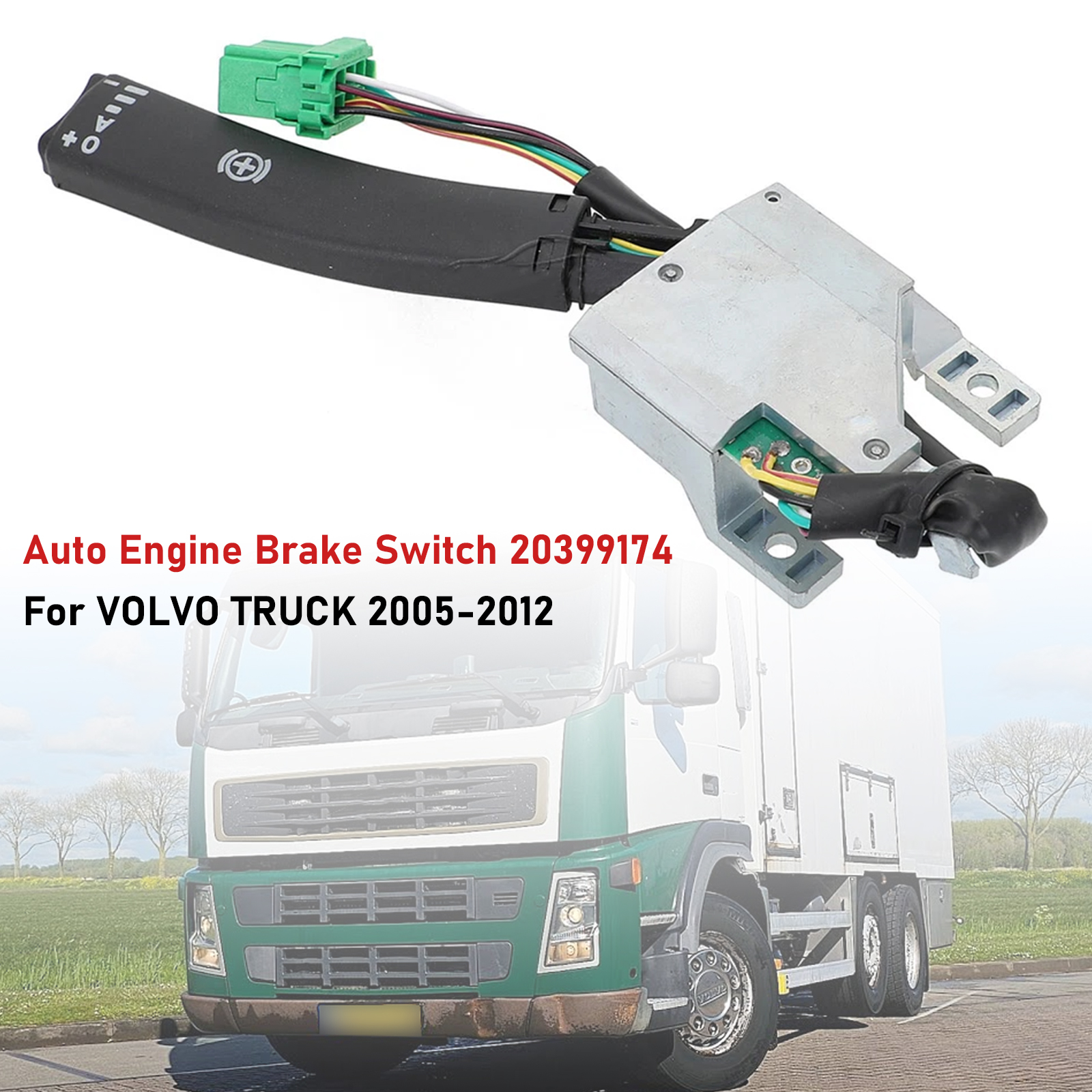 2005-2012 VOLVO TRUCK D13 Auto Engine Brake Switch 20399174 Generic