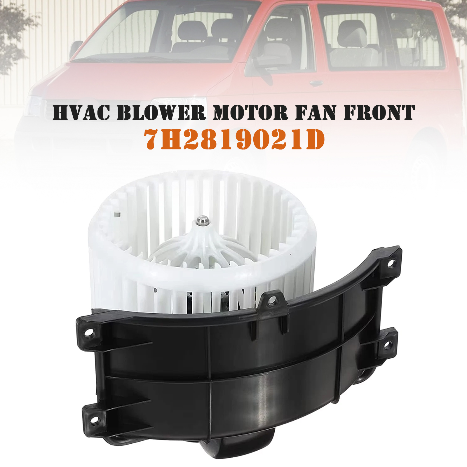 2015-2023 VW Caravelle MK6 HVAC Blower Motor Fan Front 7H2819021D Generic
