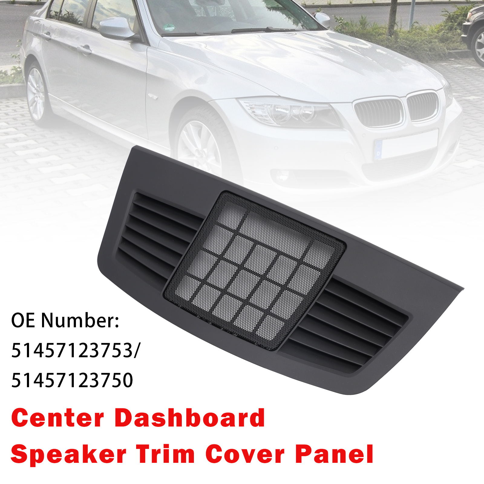 2004-2012 BMW 3 Series E90 E91 Center Dashboard Speaker Trim Cover Panel 51457123750 Generic