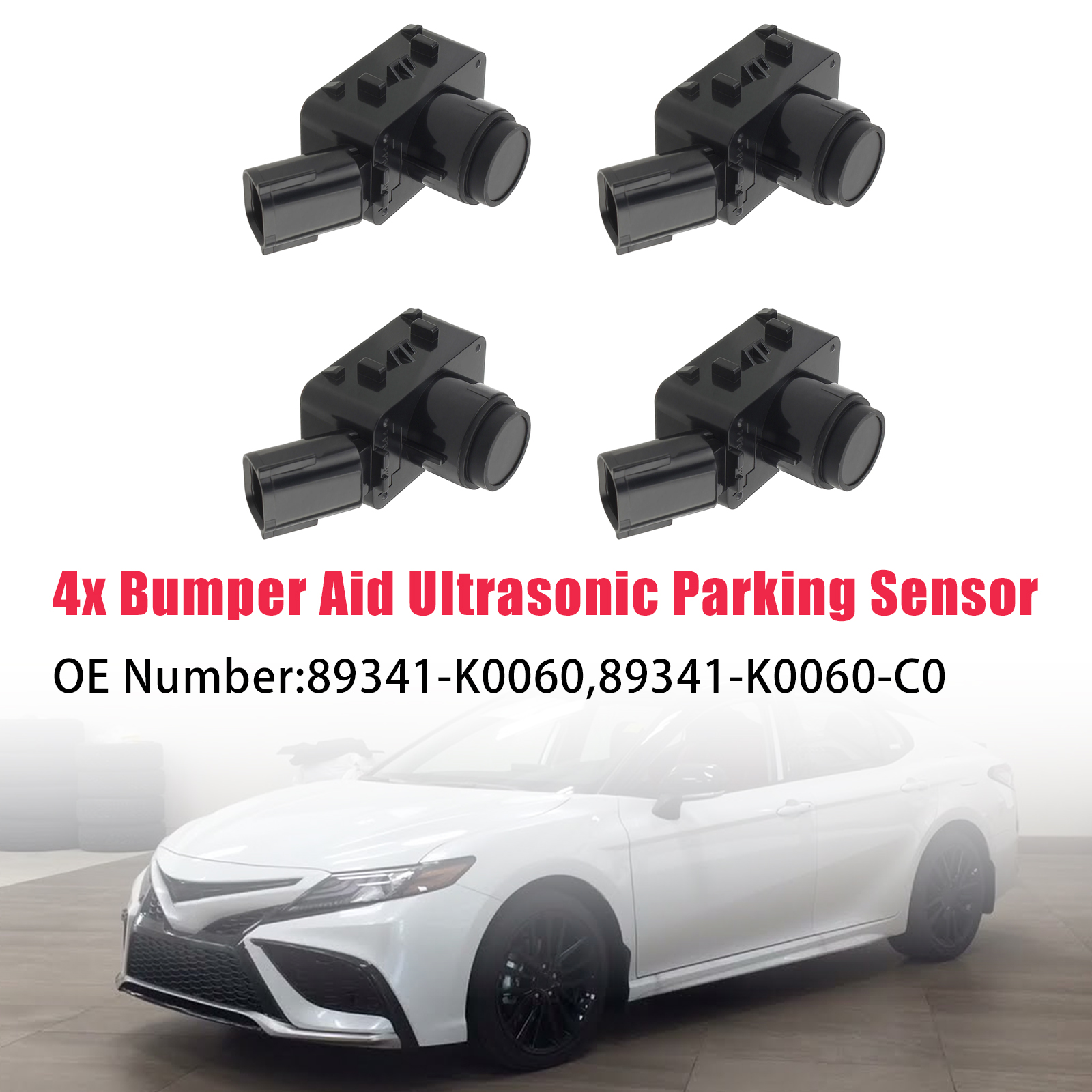 2020-2021 Toyota Camry Sienna Venza 4*Bumper Aid Ultrasonic Parking Sensor 89341-K0060 Generic
