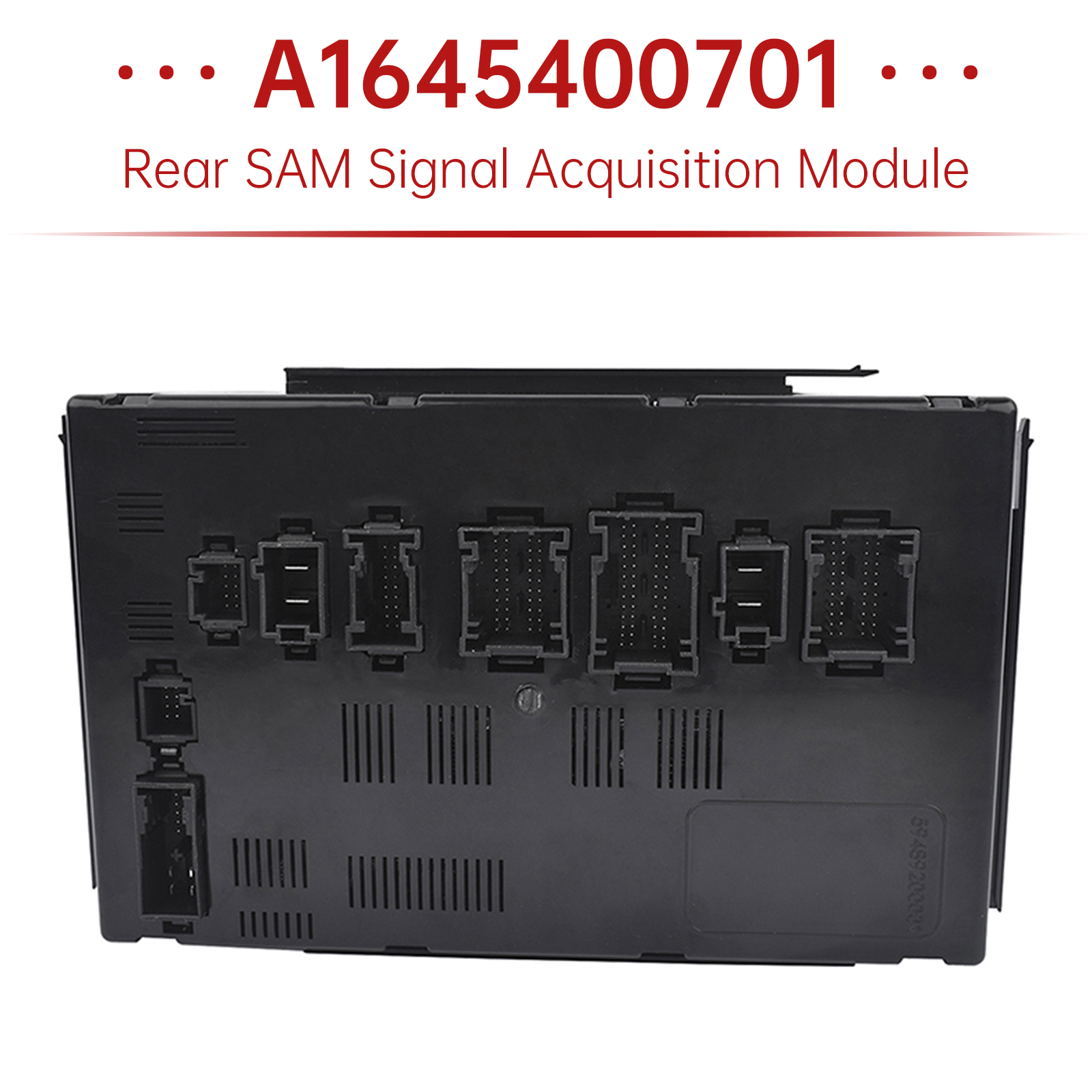Rear SAM Signal Acquisition Module A1645400701 for Mersedes-Benz