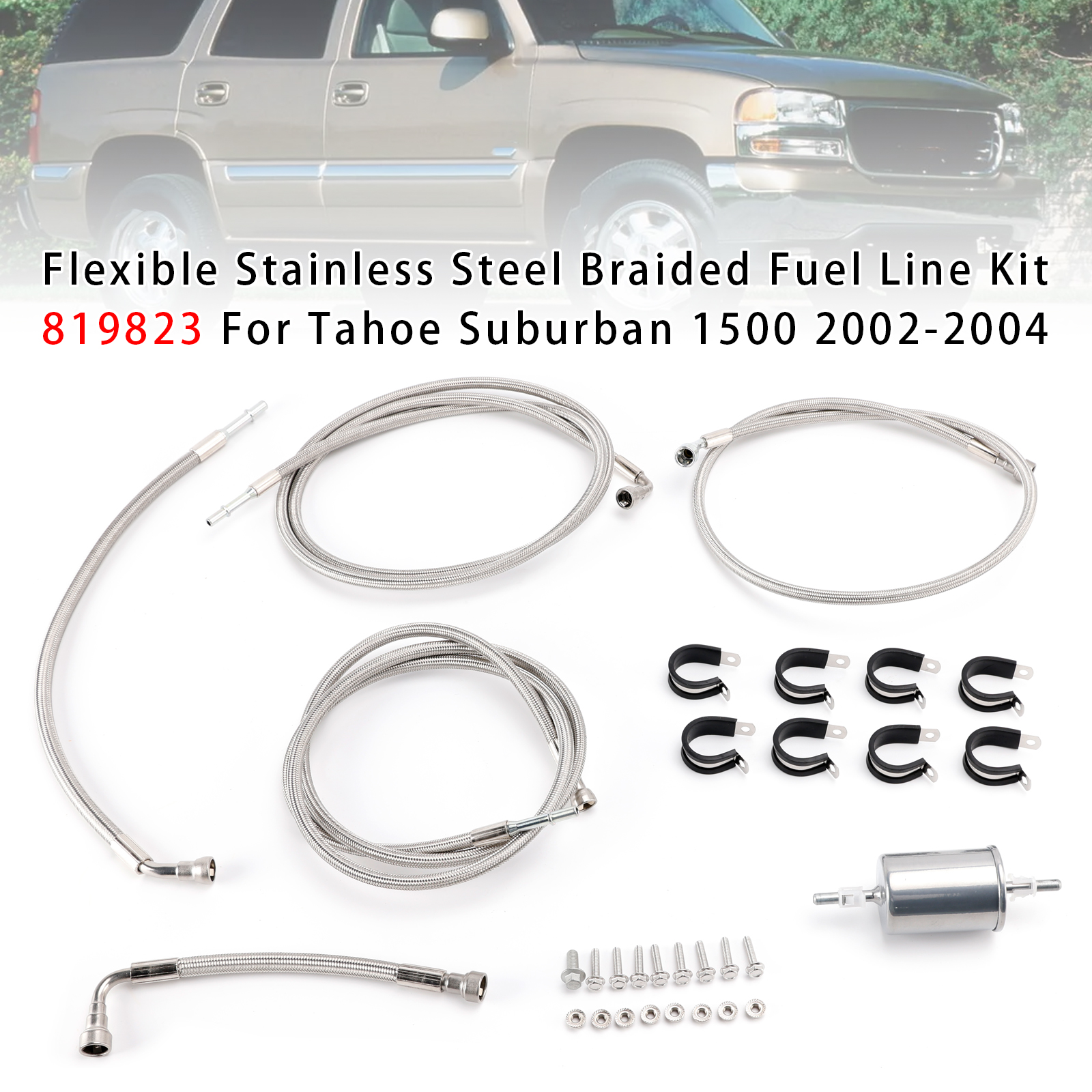 Flexible Stainless Steel Braided Fuel Line Kit 819823 For Tahoe Suburban 1500 2002-2004