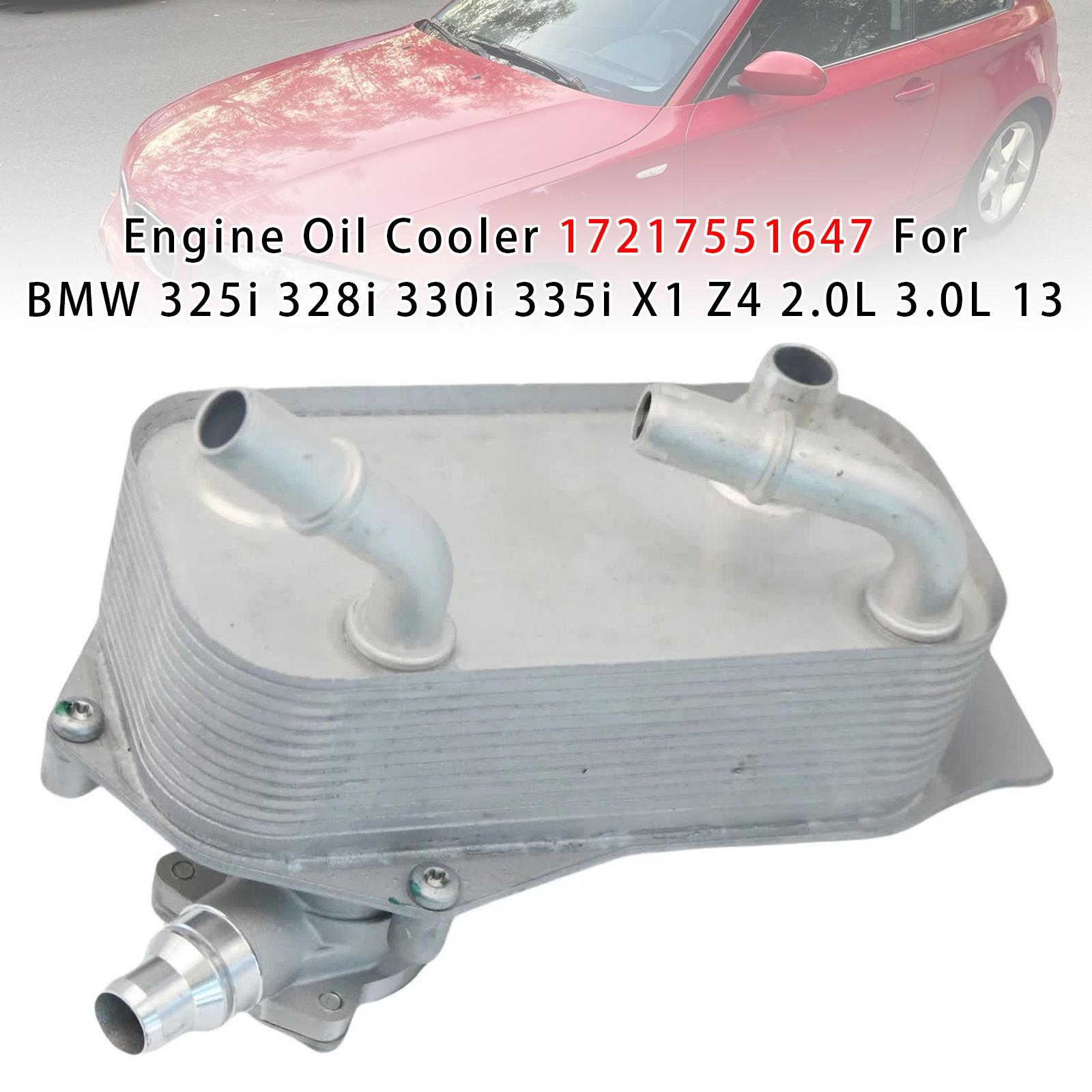 2006-2015 BMW 325i 328i 330i 335i X1 Z4 2.0L 3.0L 13 Engine Oil Cooler 17217551647 Generic