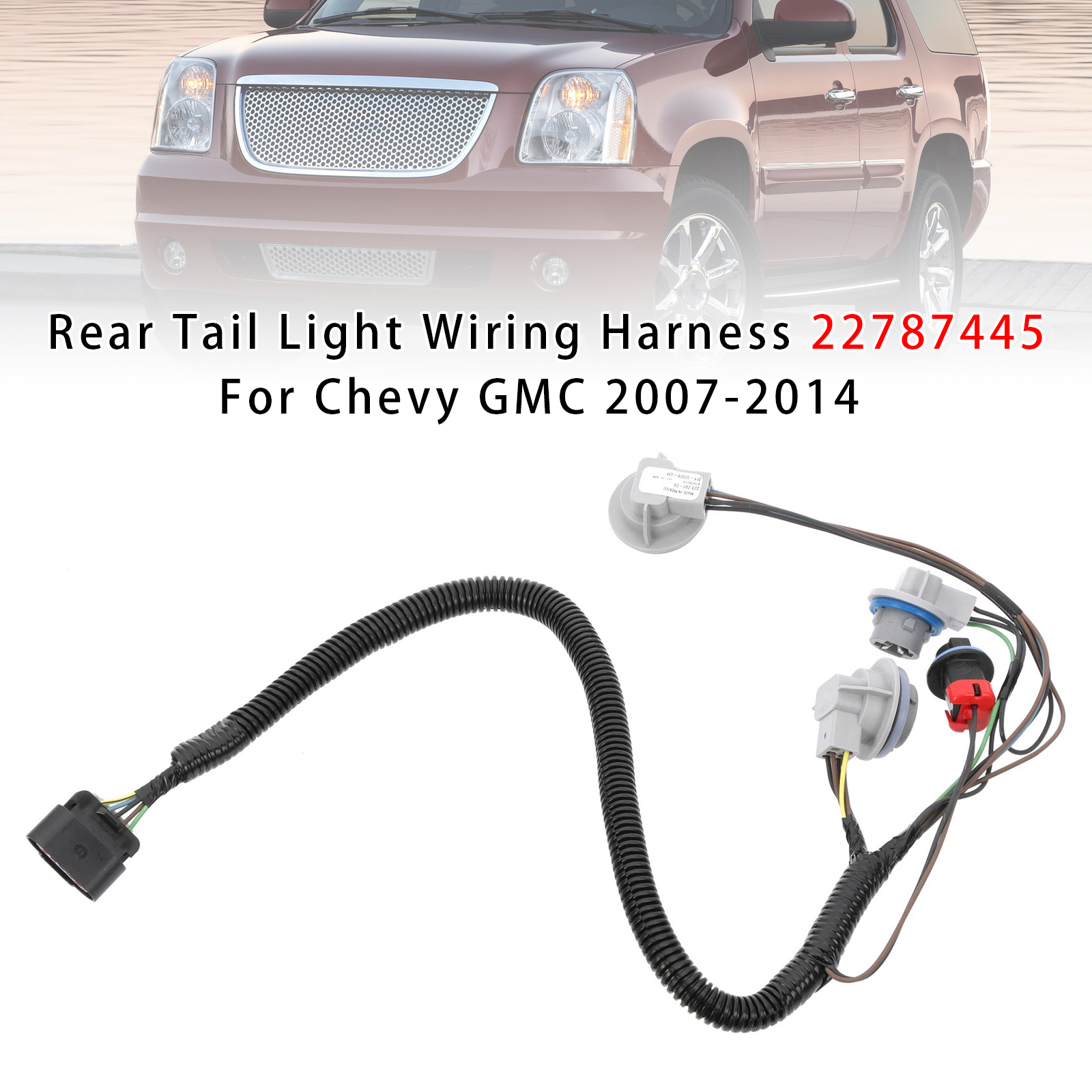 2007-2014 Chevrolet Tahoe Rear Tail Light Wiring Harness 22787445 Generic