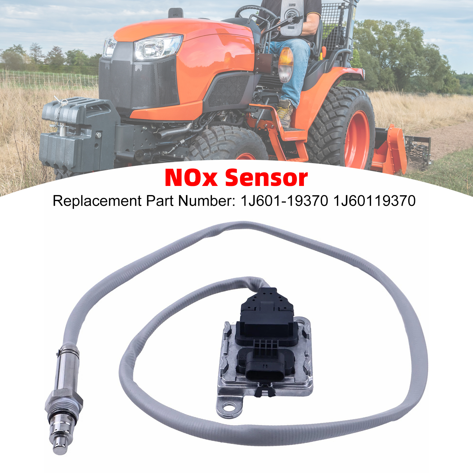 Nitrogen Oxide Sensor Nox Sensor 1J601-19370 1J60119370 For Kubota