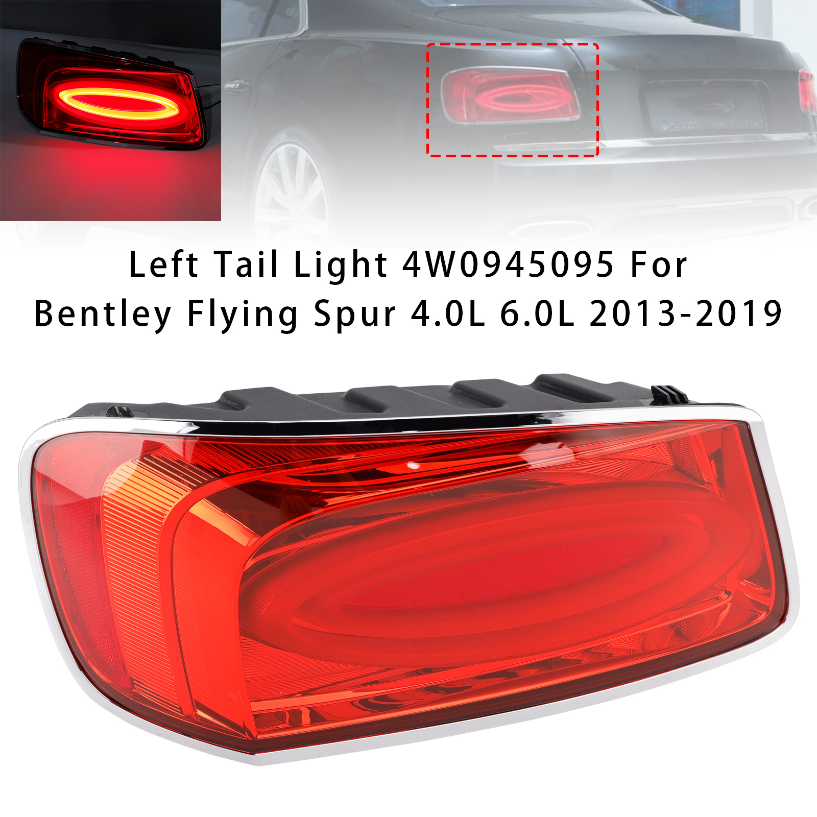 2013-2019 Bentley Flying Spur 4.0L 6.0L Left Tail Light 4W0945095 Generic