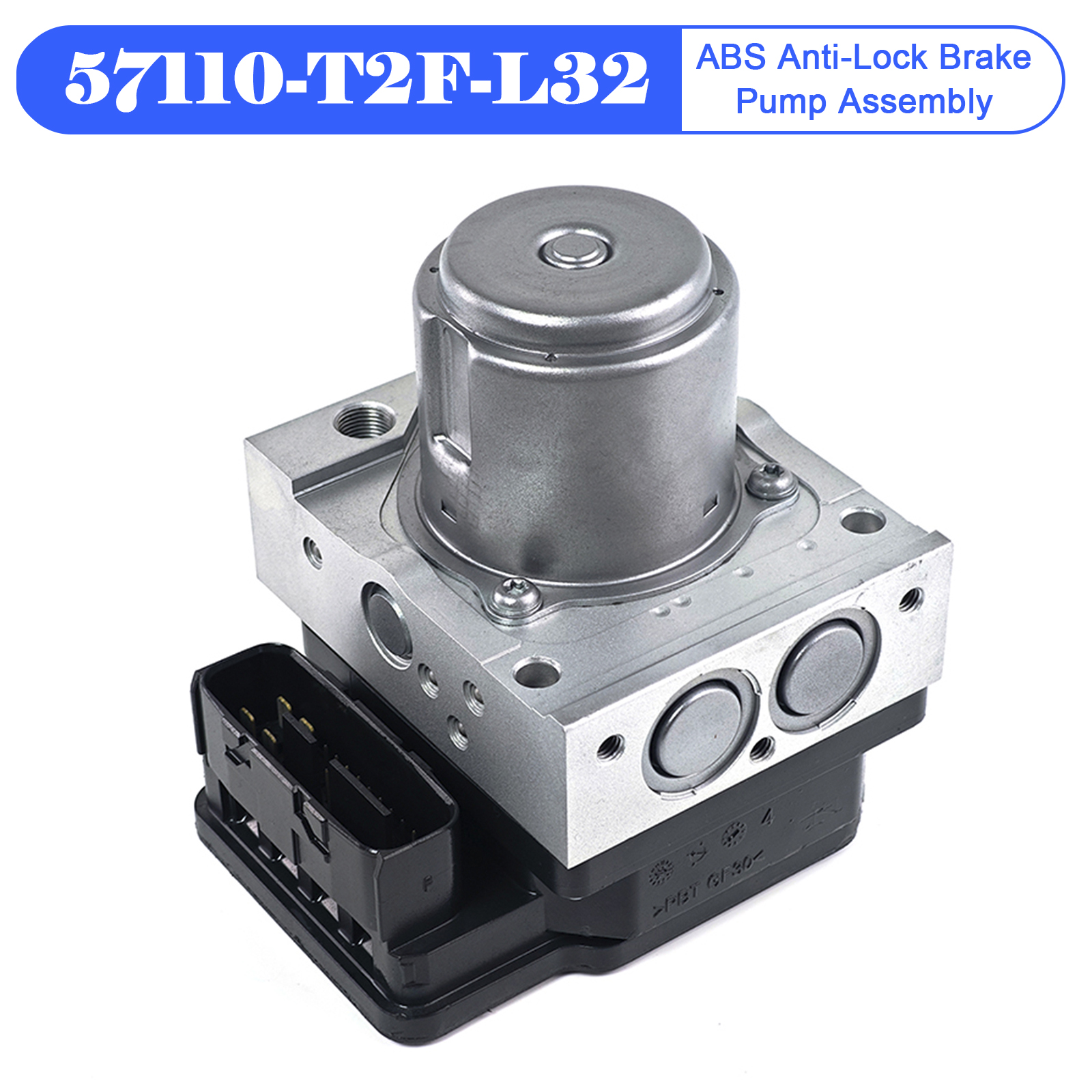 ABS Anti-Lock Brake Pump Assembly 57110-T2F-L32 for Honda