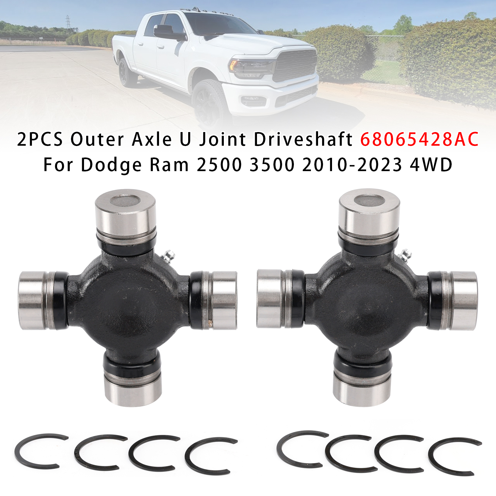 2008-2023 Ram 2500 3500 4000 4500 5500 2PCS Outer Axle U Joint Driveshaft 68065428AC Generic