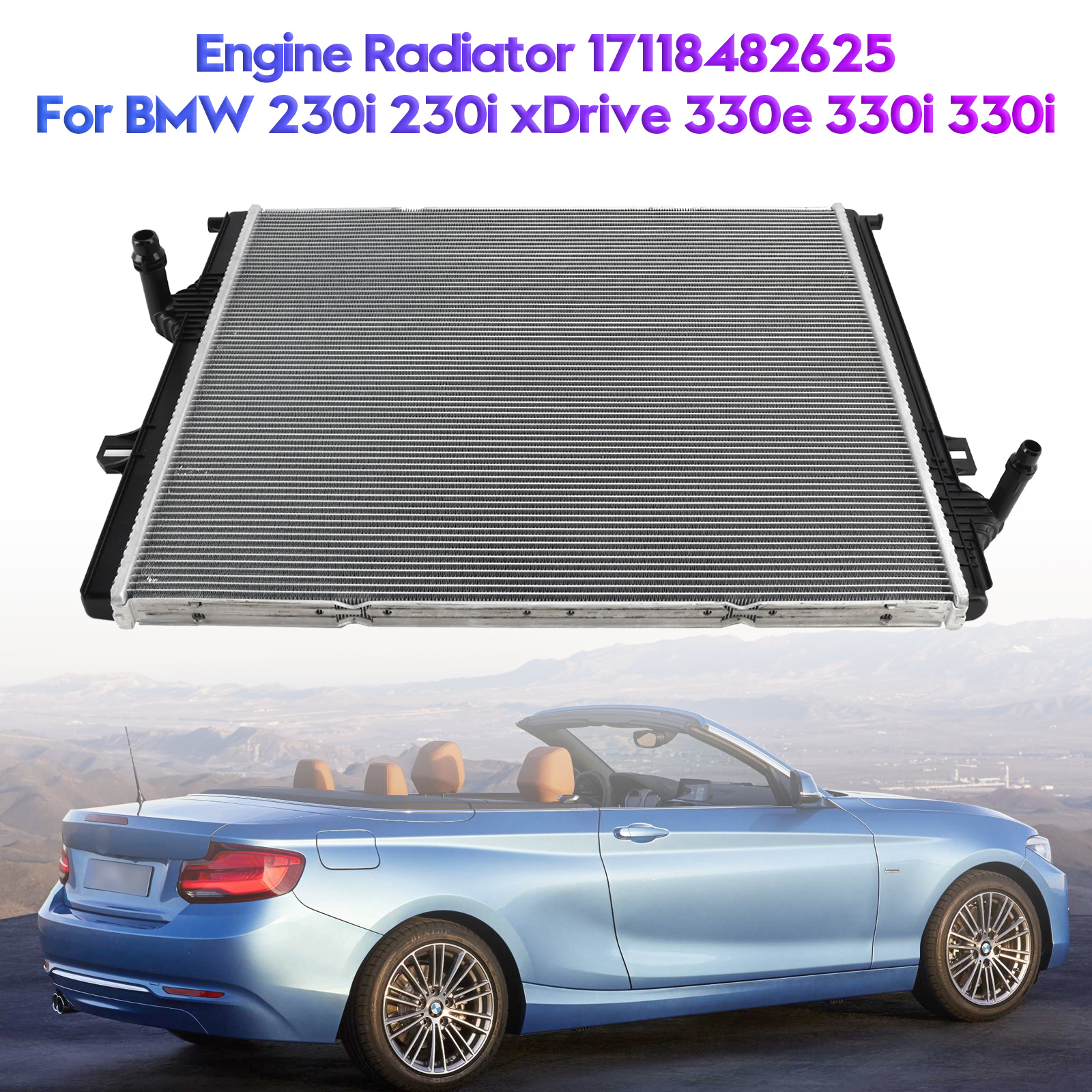 2016-2021 BMW 230i 230i xDrive 330e 330i 330i Engine Radiator 17118482625 Generic