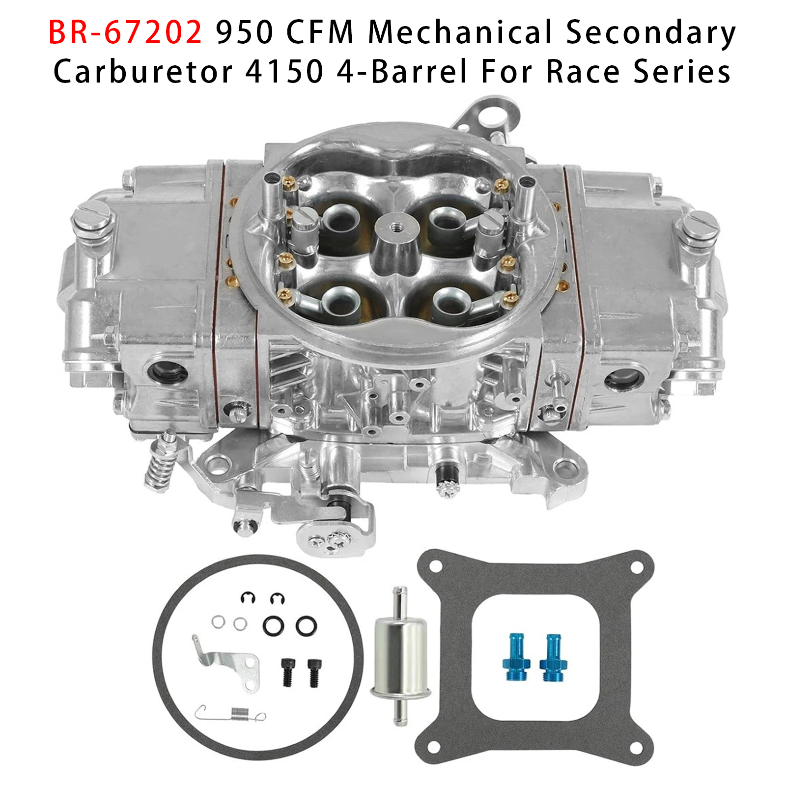 BR-67202 950 CFM Mechanical Secondary Carburetor 4150 4-Barrel For Race Series