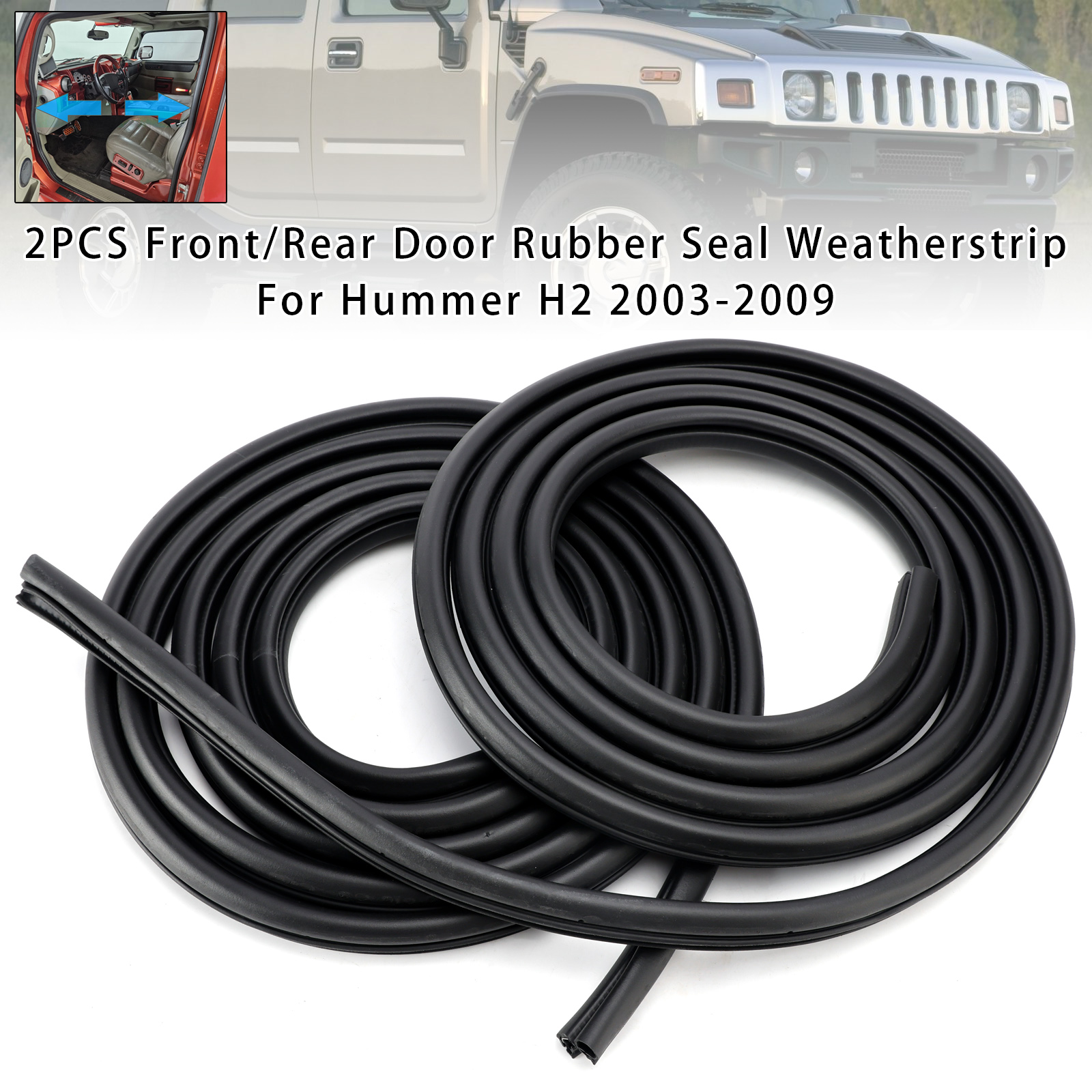 2Pcs Front/Rear Door Rubber Seal Weatherstrip For Hummer H2 2003-2009