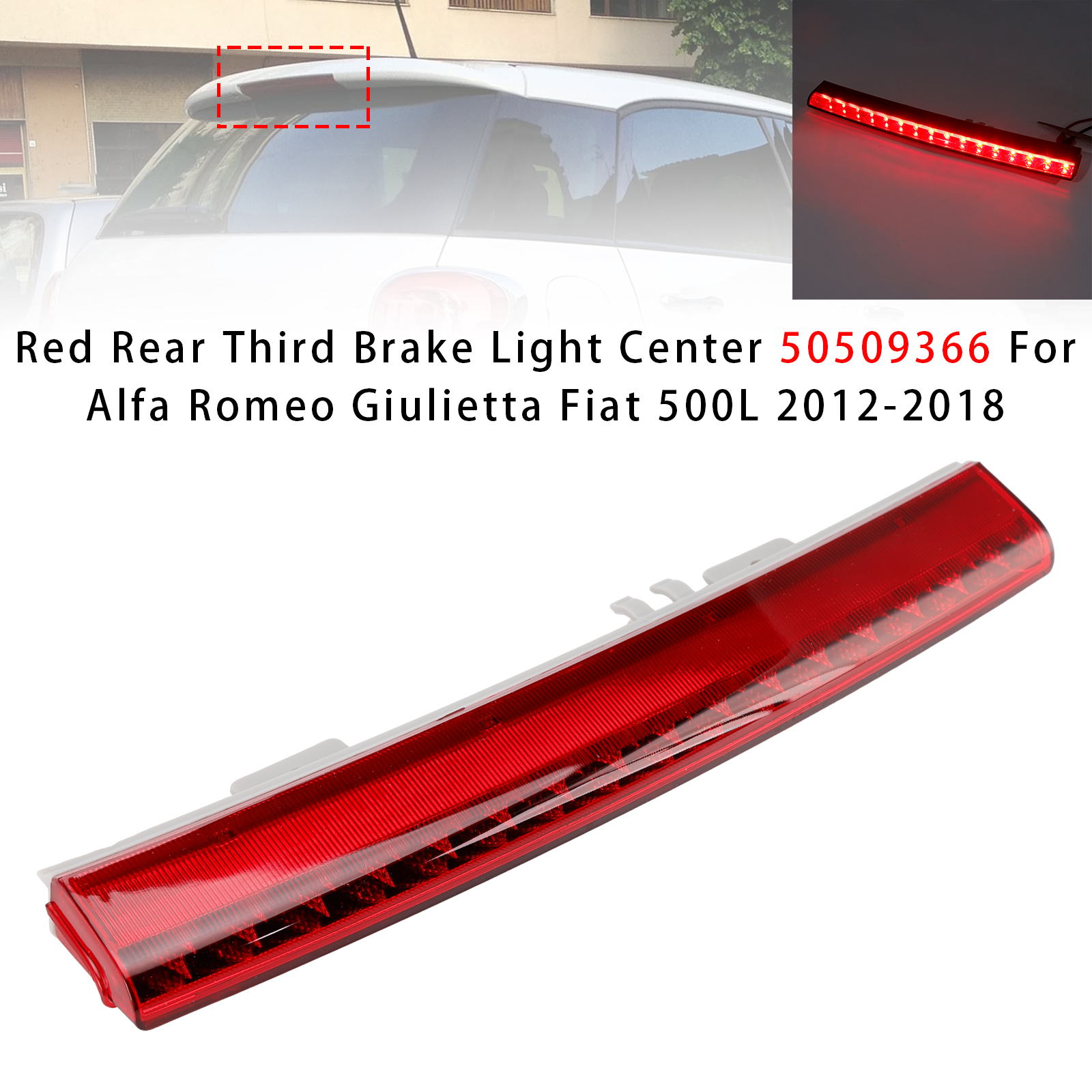 Red Rear Third Brake Light Center For Alfa Romeo Giulietta Fiat 500L 2012-2018